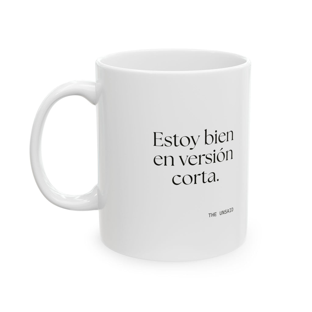 Estoy bien en versión corta - Coffee Mug - En Español