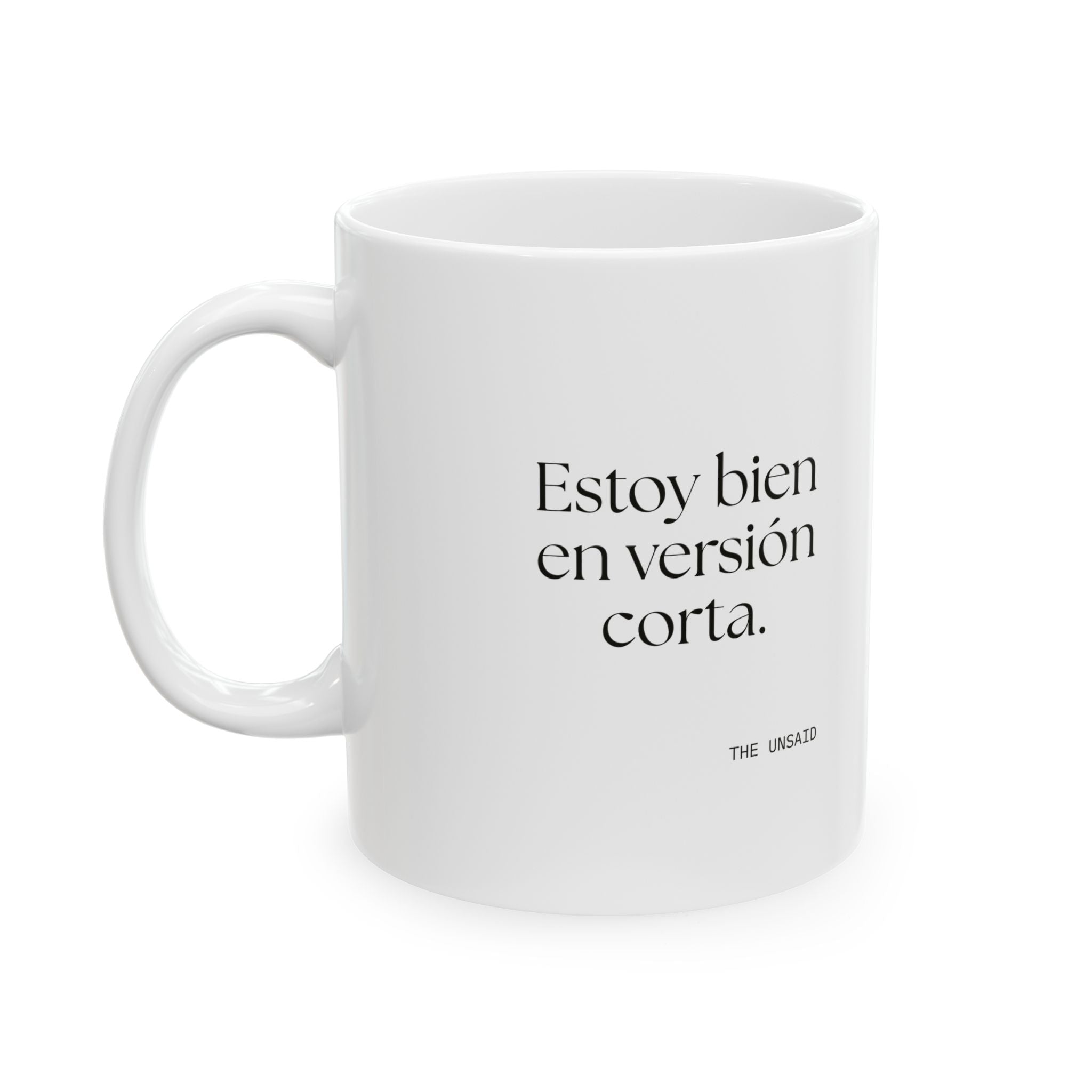 Estoy bien en versión corta - Coffee Mug - En Español
