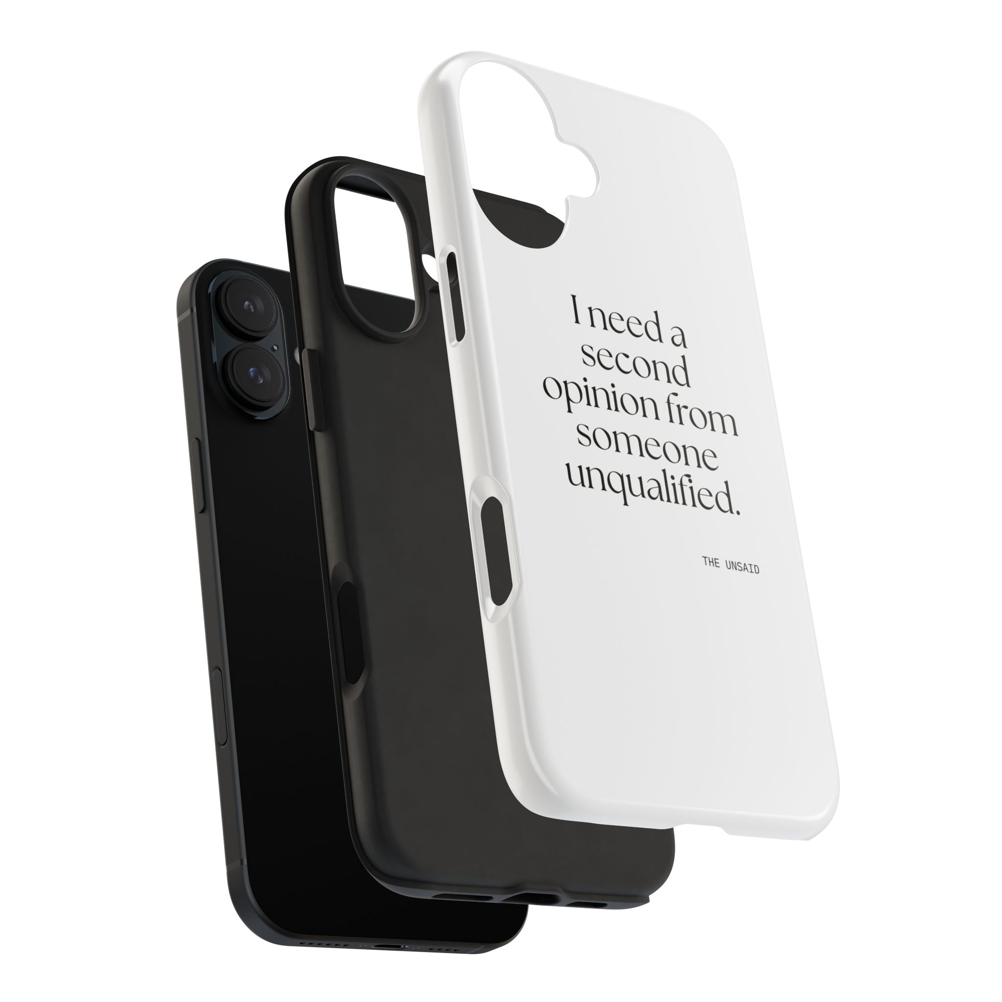 I need a second opinion from someone unqualified - Tough Phone Case - For Overthinkers