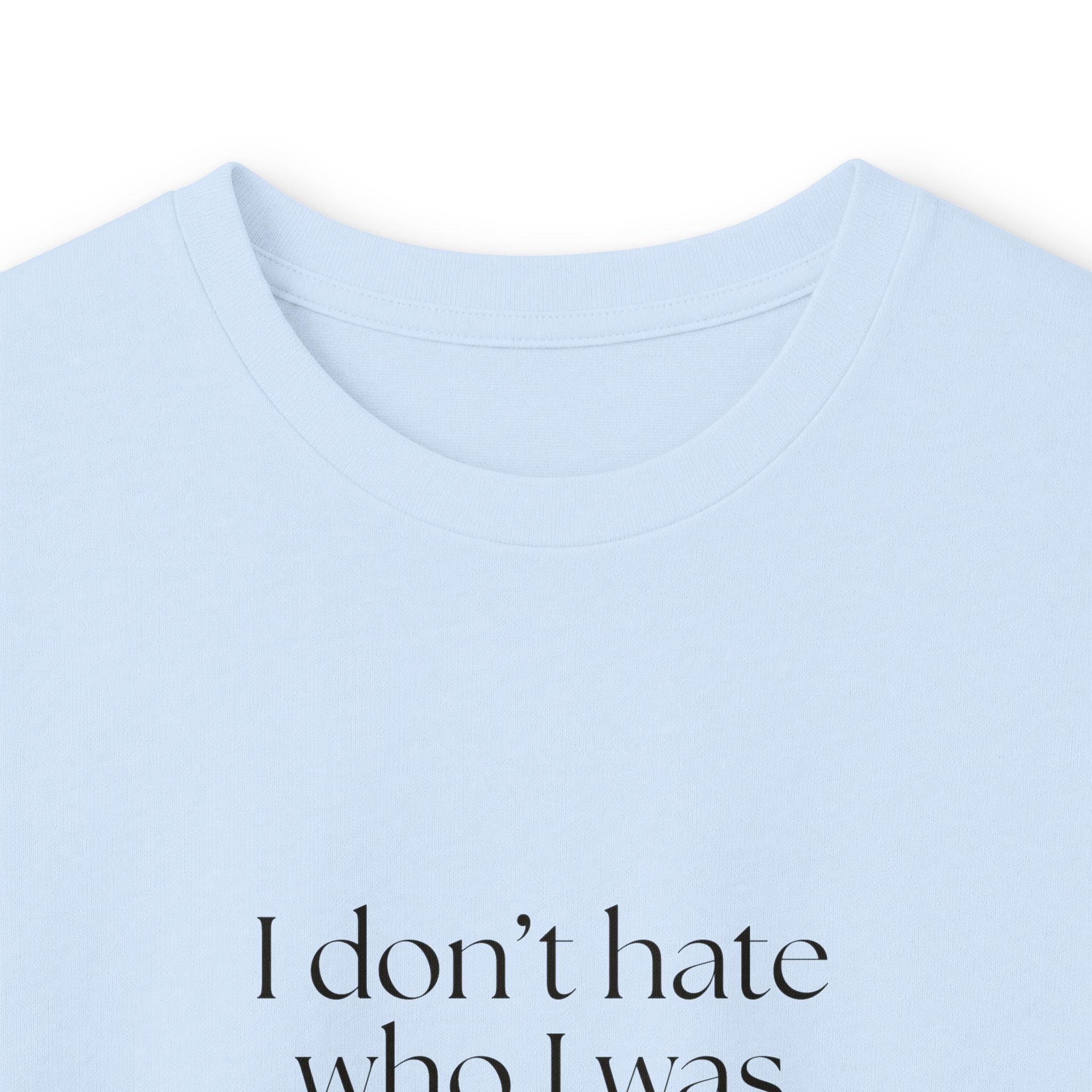 I don’t hate who I was in survival mode - Long Sleeve Shirt - Dry Humor
