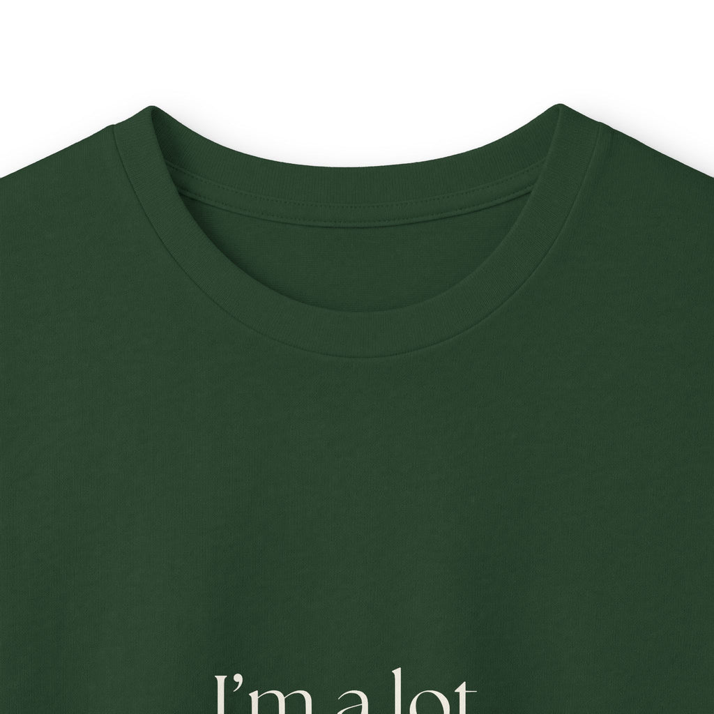 I’m a lot, but quietly - Long Sleeve Shirt - Dry Humor