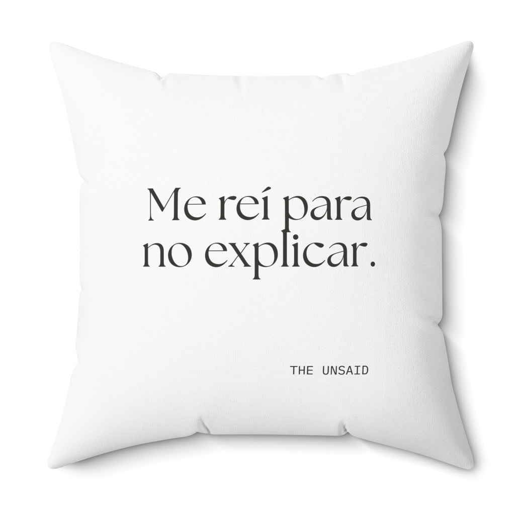 Me reí para no explicar - Throw Pillow - En Español