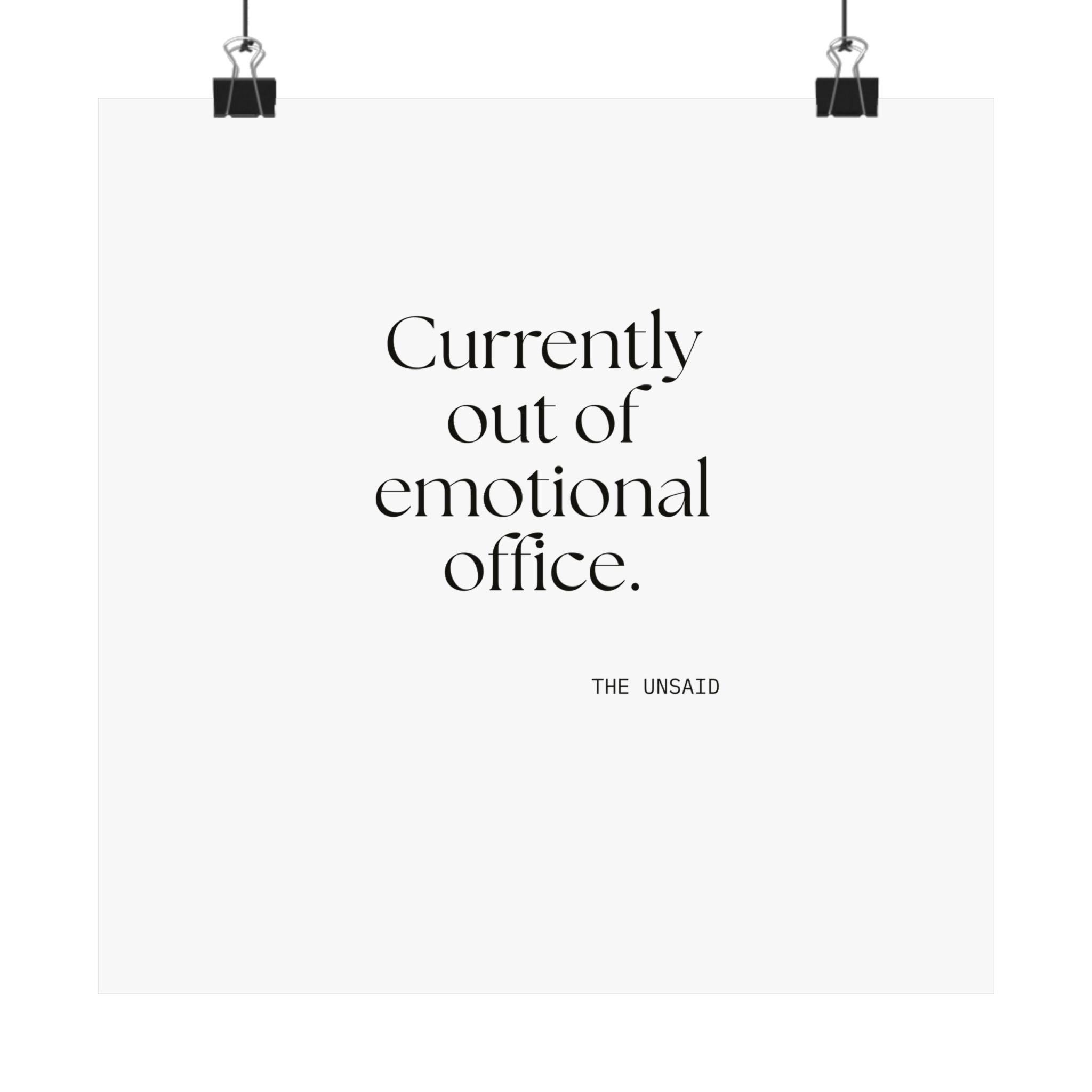 Currently out of emotional office - Poster - For Tired Days