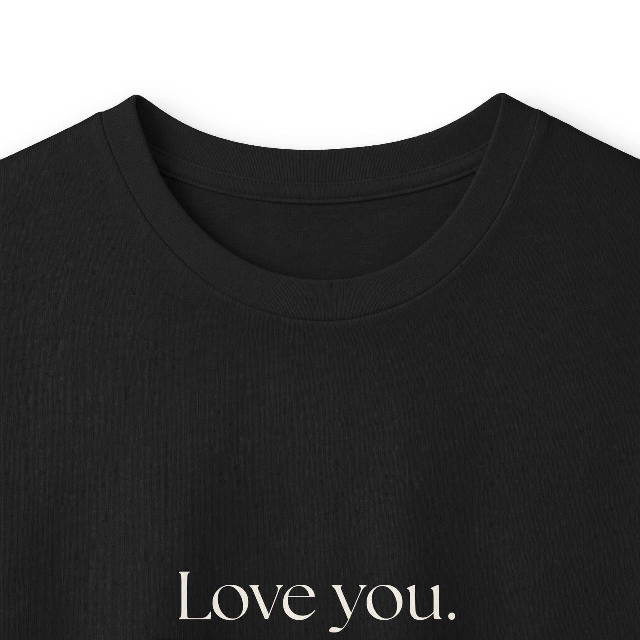 Love you. Processing separately - Long Sleeve Shirt - For Someone Who Stays