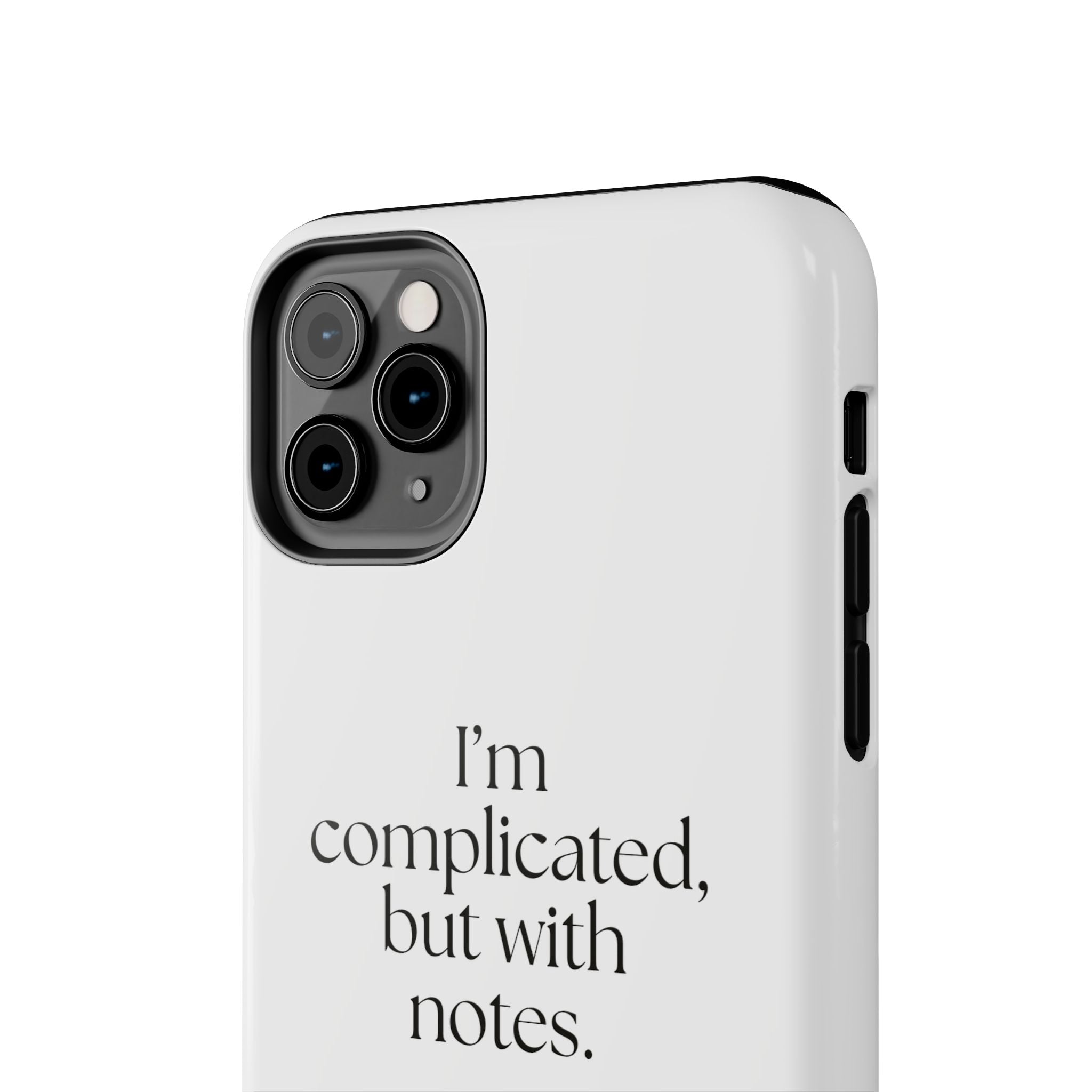 I’m complicated, but with notes - Tough Phone Case - Dry Humor