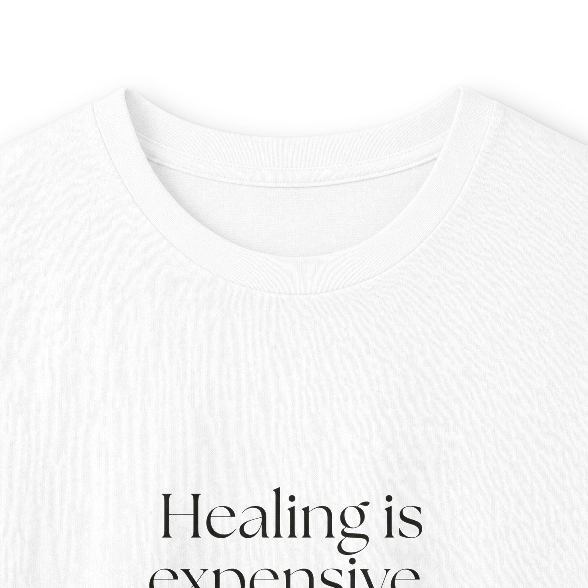 Healing is expensive. So was coping - Long Sleeve Shirt - Dry Humor