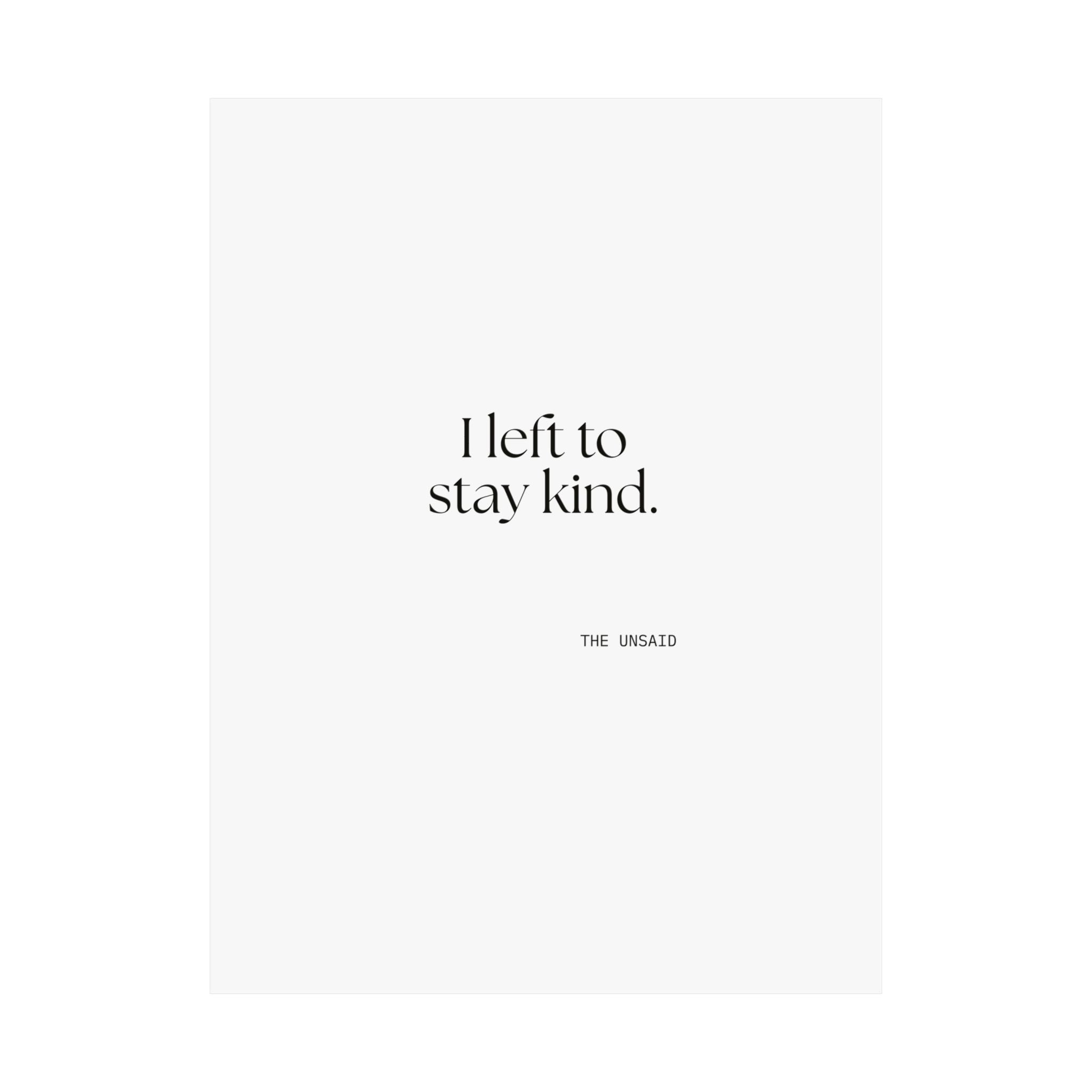 I left to stay kind - Poster - For Introverts