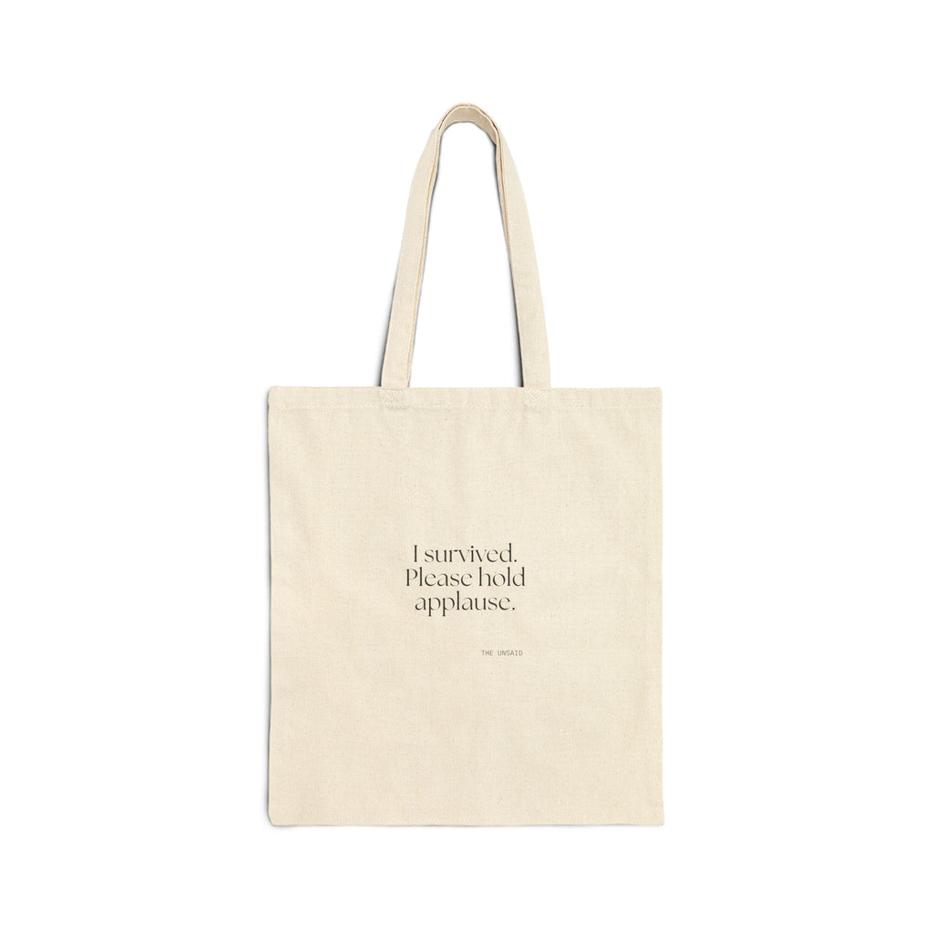 I survived. Please hold applause - Tote Bag - For Introverts