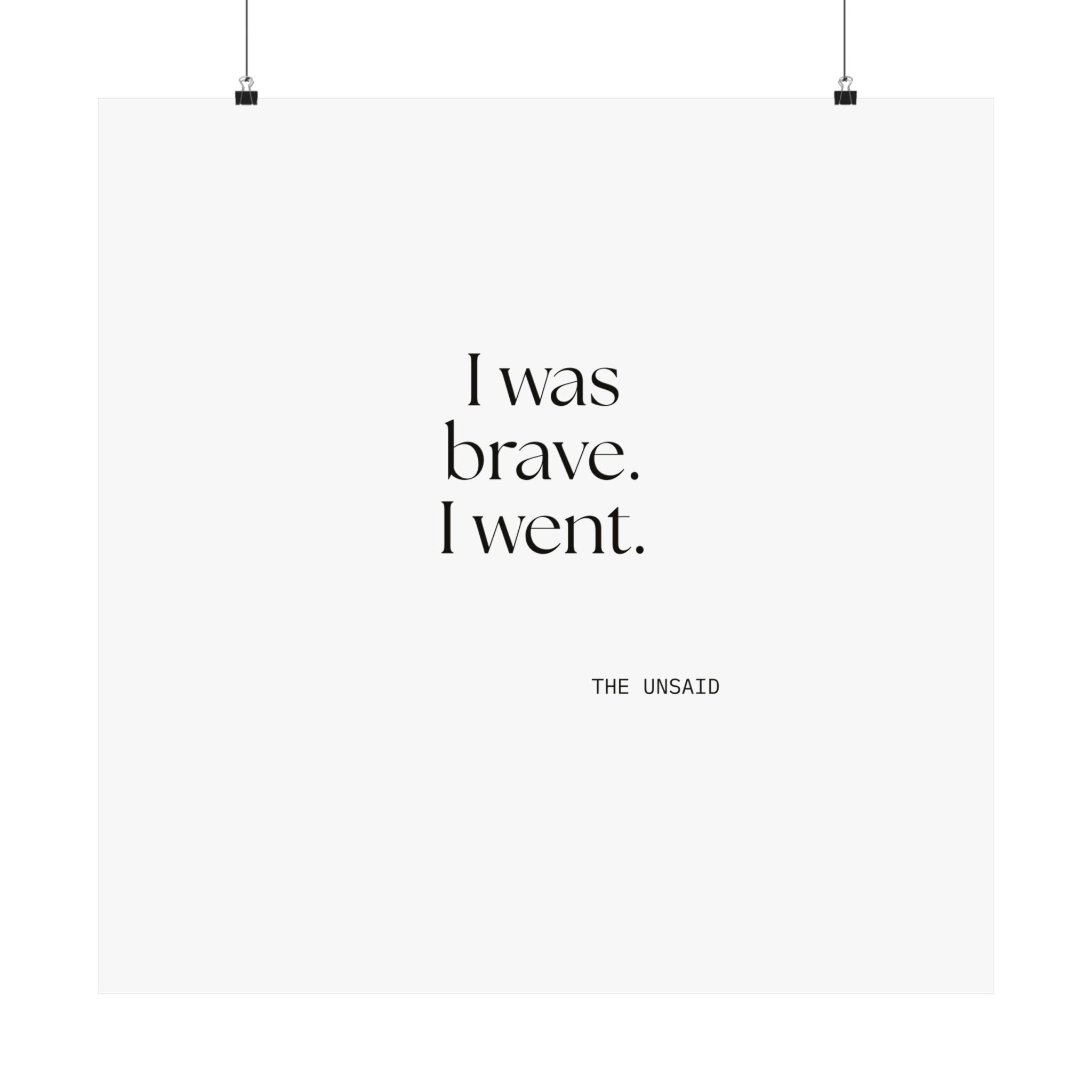 I was brave. I went - Poster - For Introverts