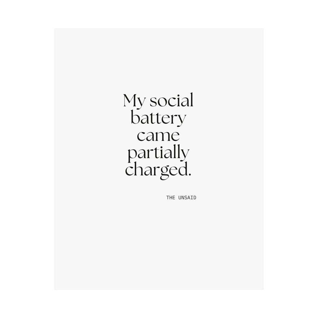 My social battery came partially charged - Poster - For Introverts