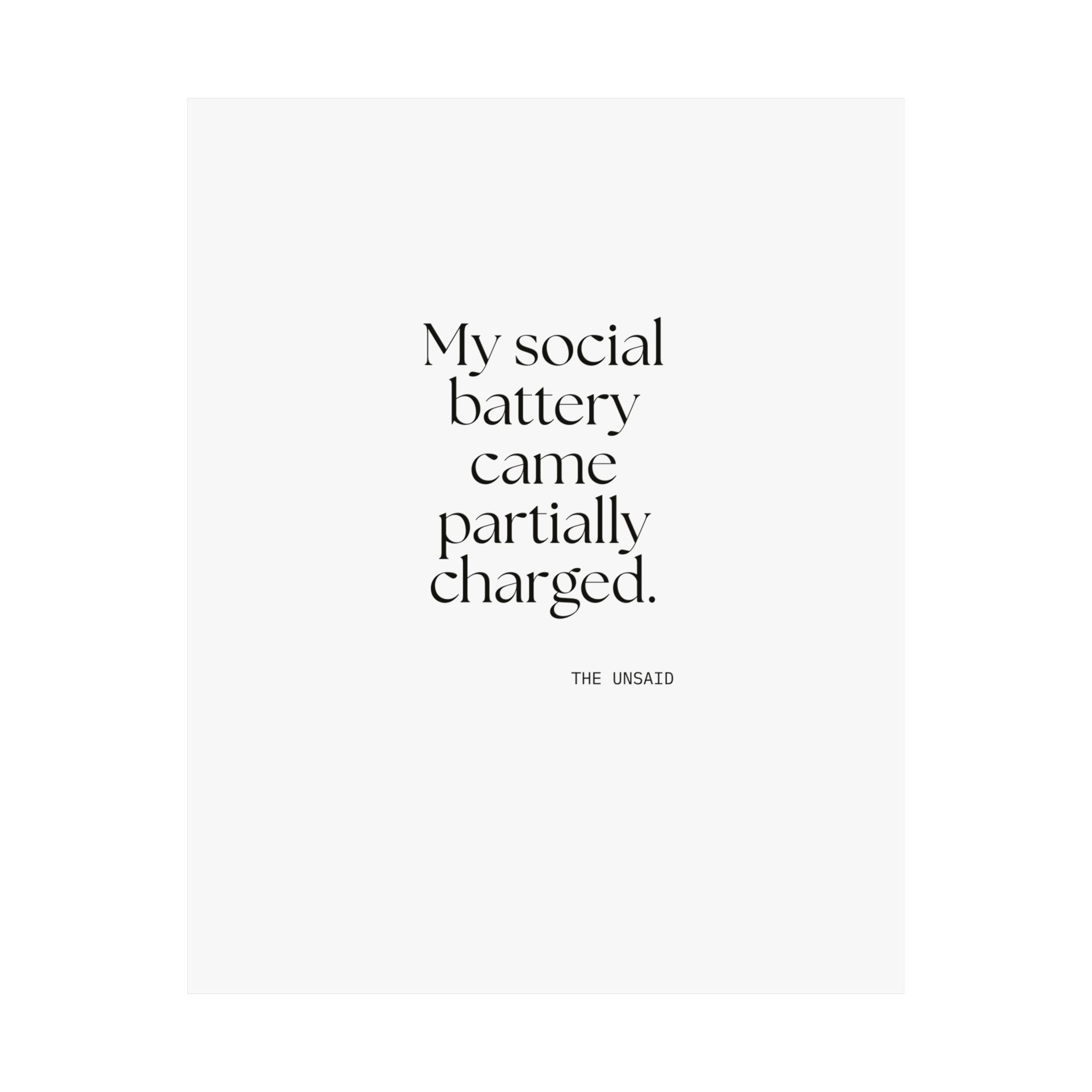 My social battery came partially charged - Poster - For Introverts