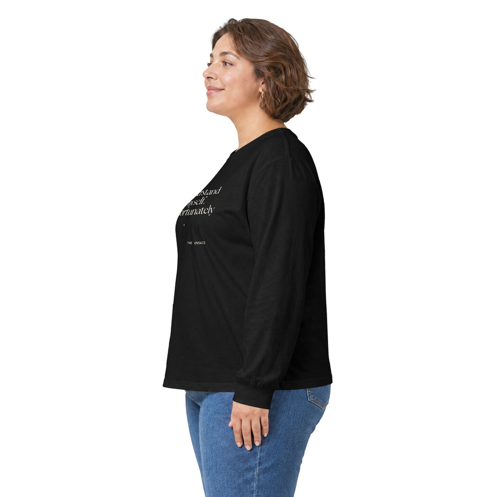 I understand myself. Unfortunately - Long Sleeve Shirt - Dry Humor