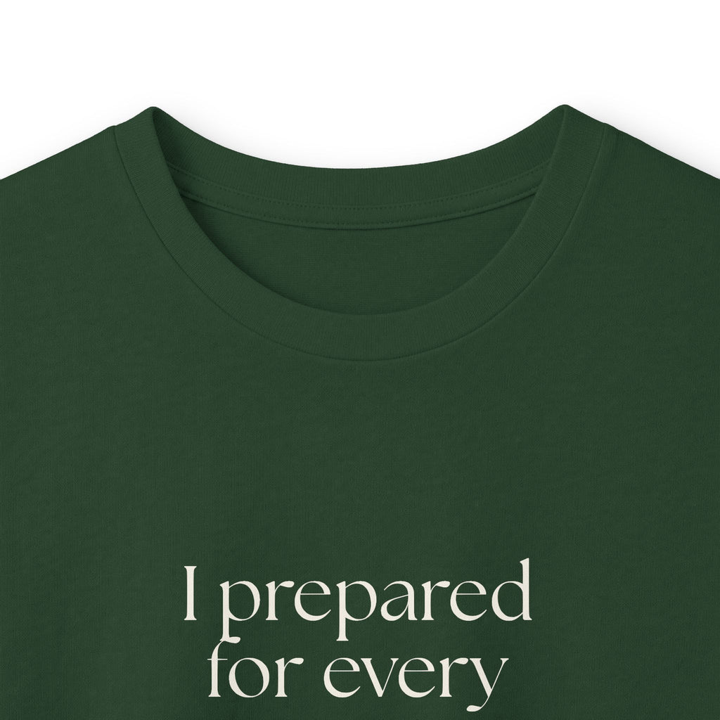 I prepared for every outcome except peace - Long Sleeve Shirt - Dry Humor