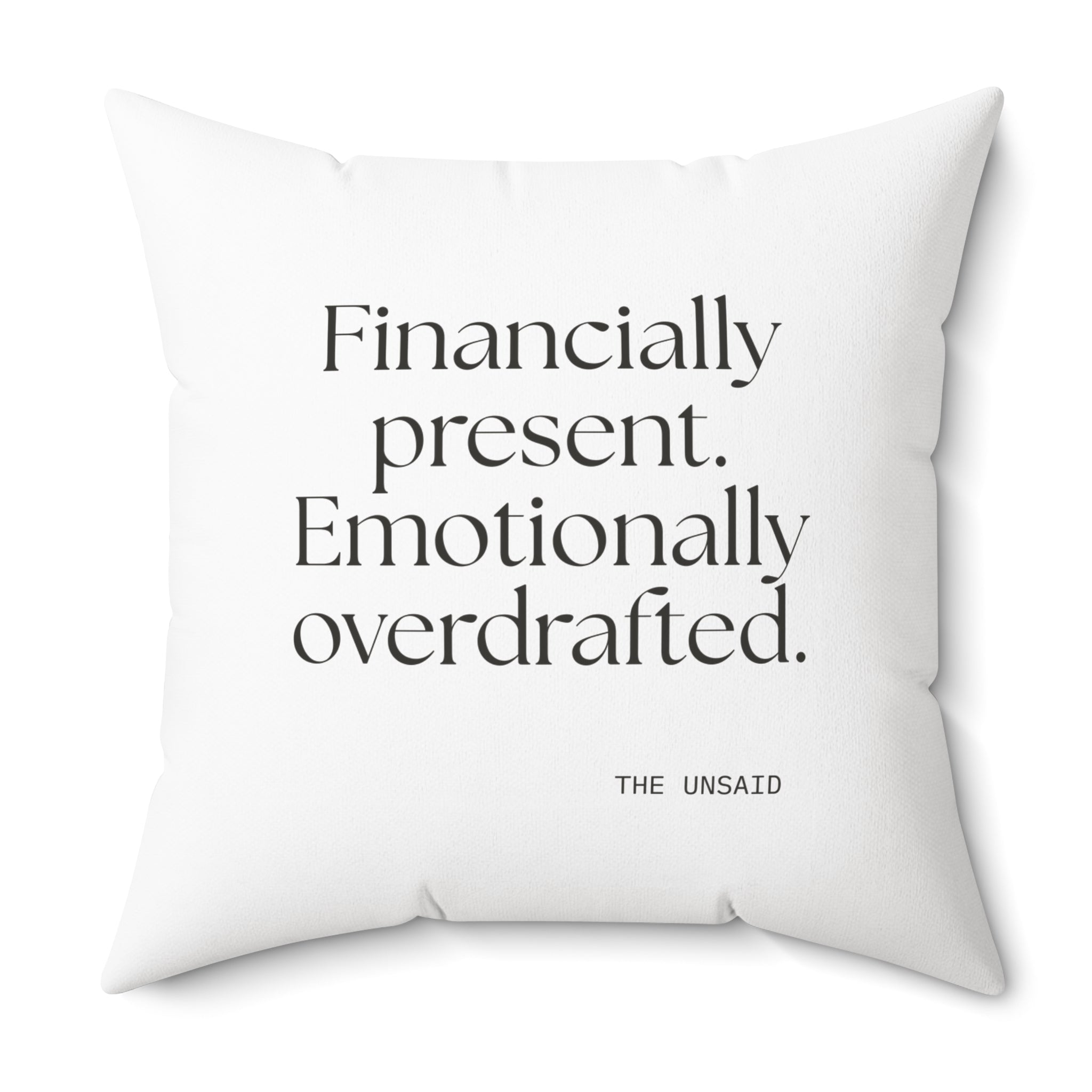 Financially present. Emotionally overdrafted - Throw Pillow - Dry Humor