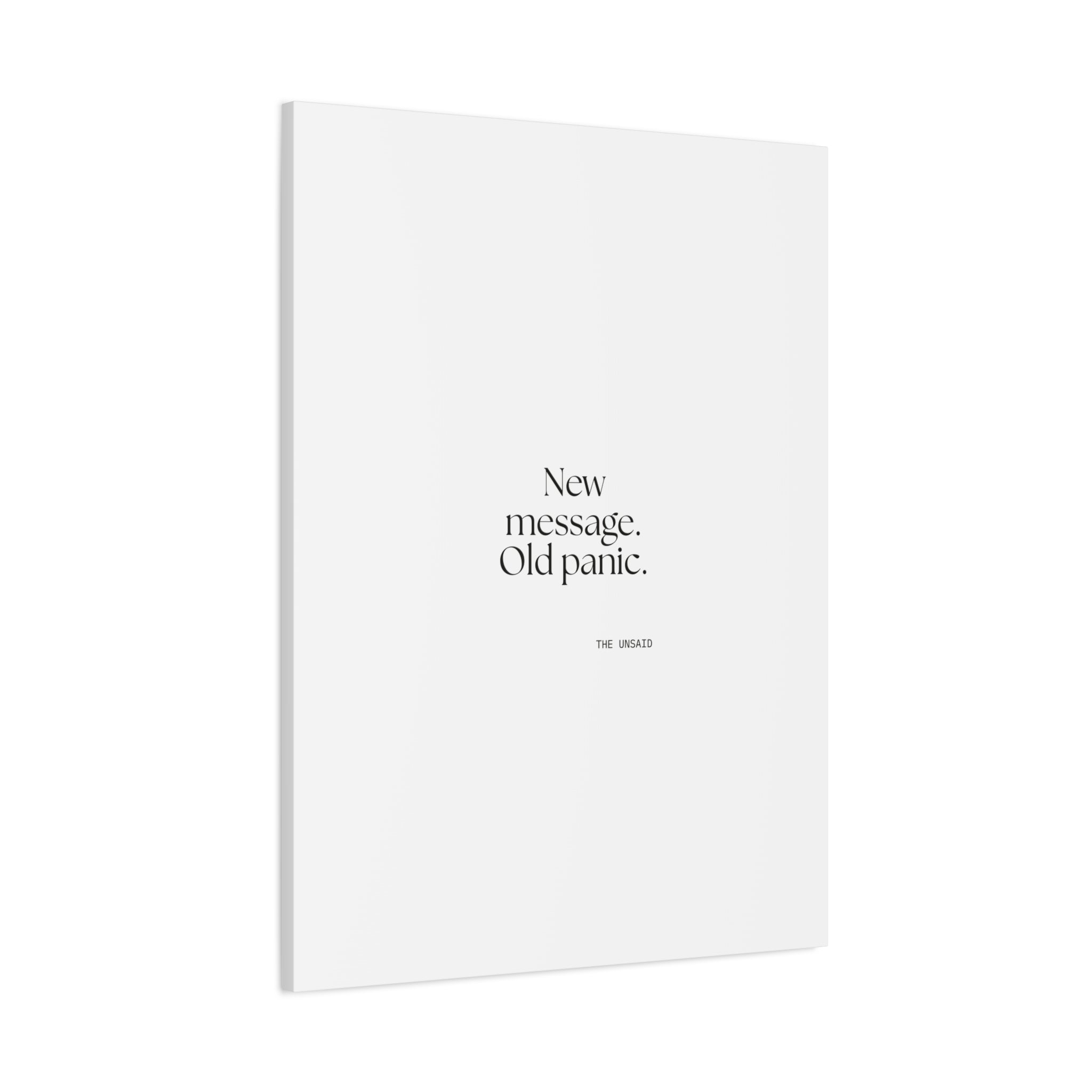 New message. Old panic - Canvas Print - For Overthinkers