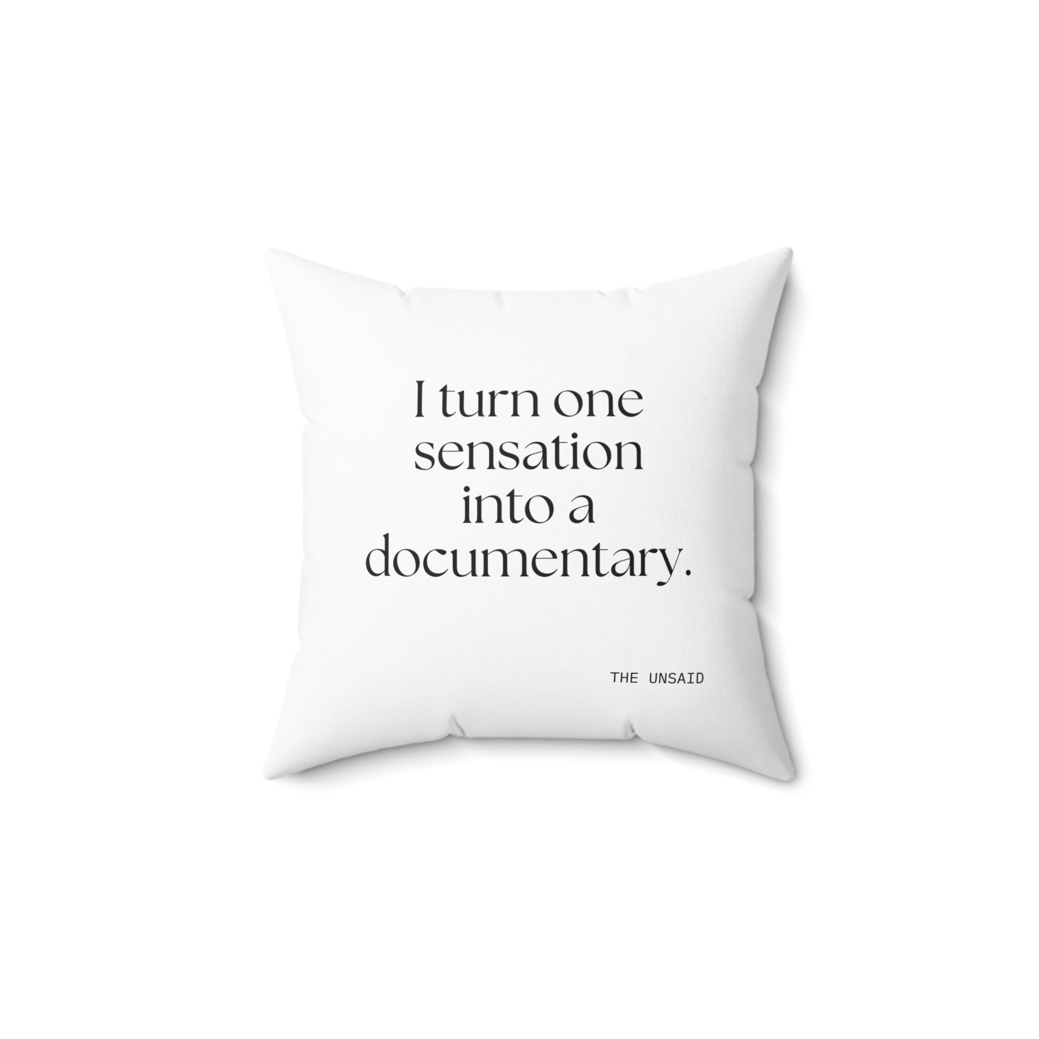 I turned one sensation into a documentary - Throw Pillow - For Overthinkers
