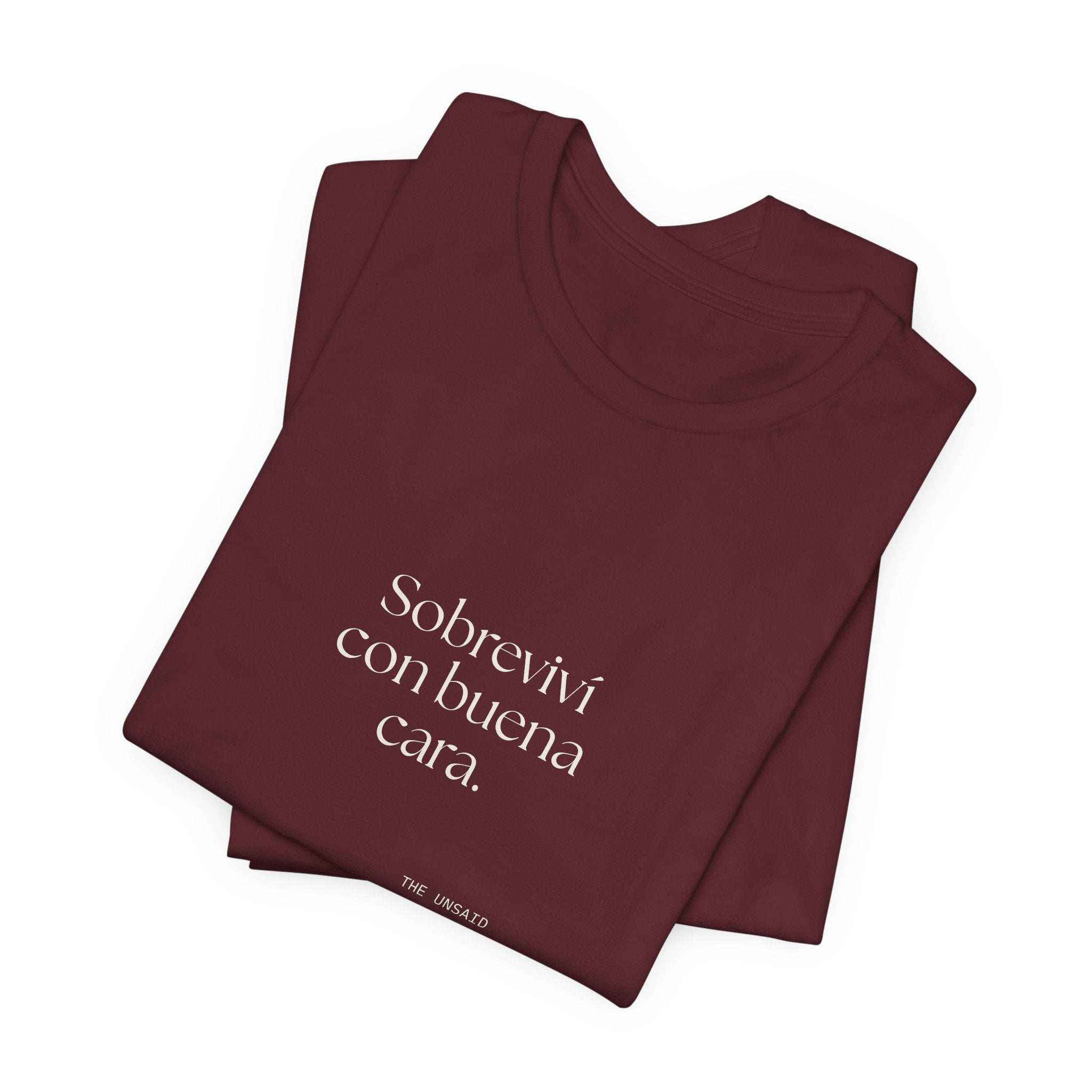 Sobreviví con buena cara - Shirt - En Español