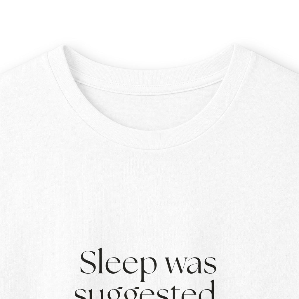 Sleep was suggested. Thoughts objected - Long Sleeve Shirt - For Overthinkers