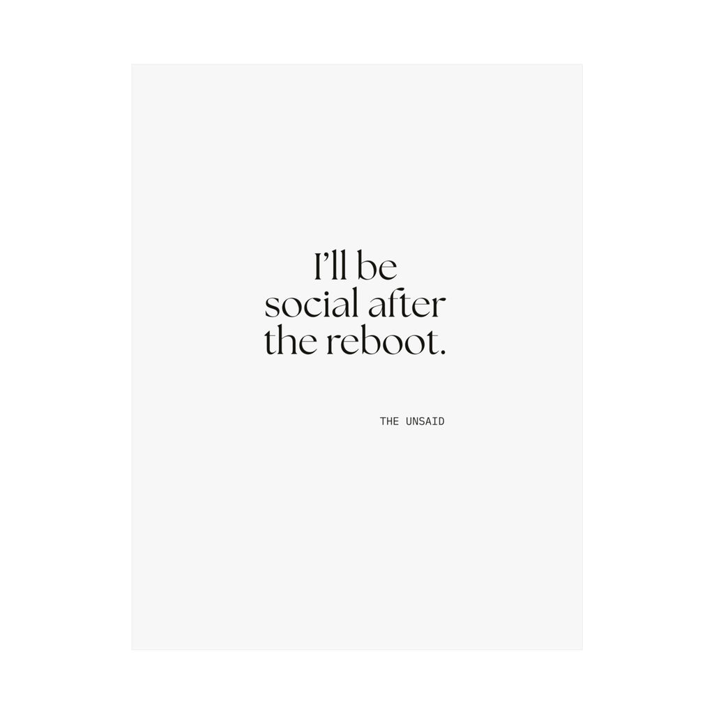 I’ll be social after the reboot - Poster - For Introverts