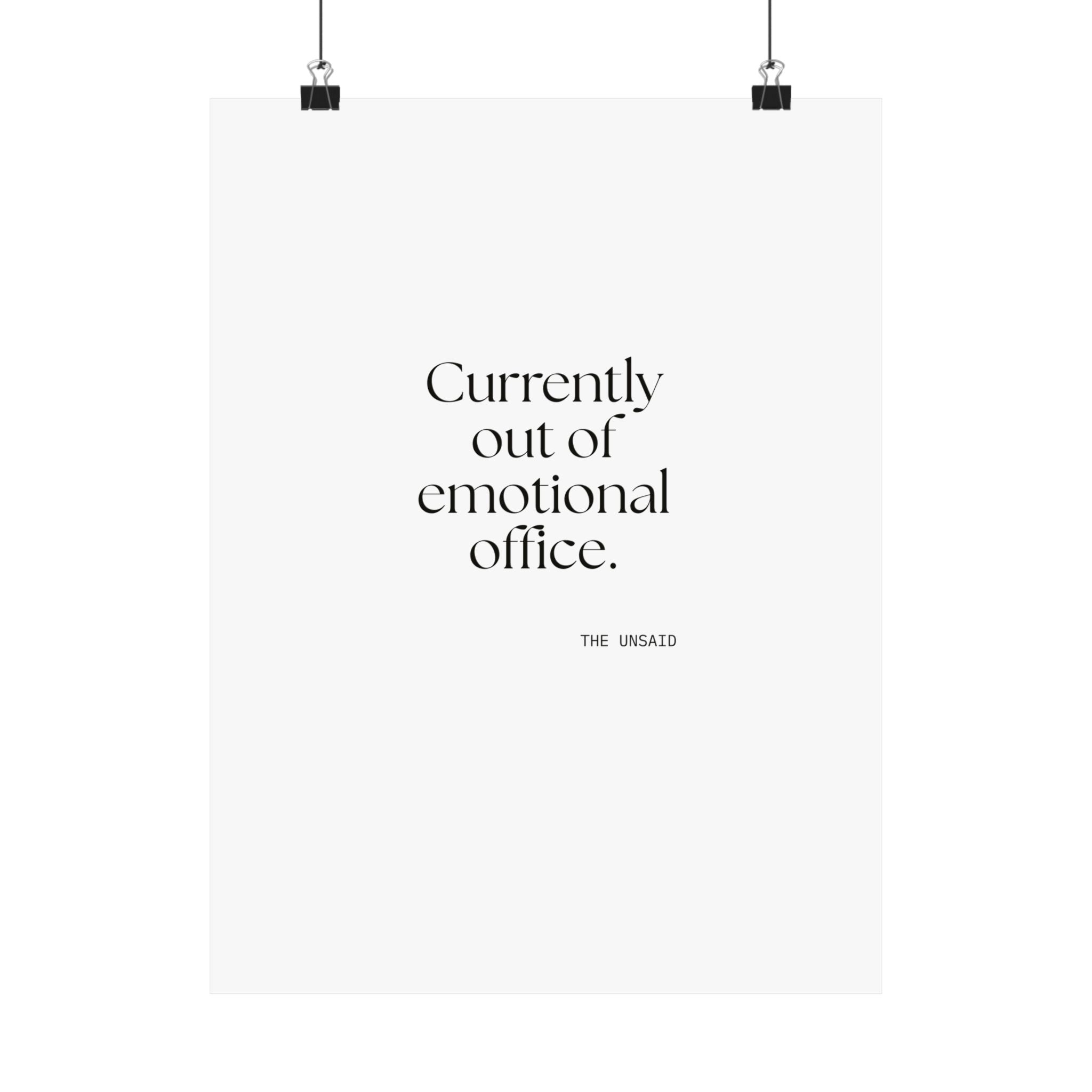 Currently out of emotional office - Poster - For Tired Days