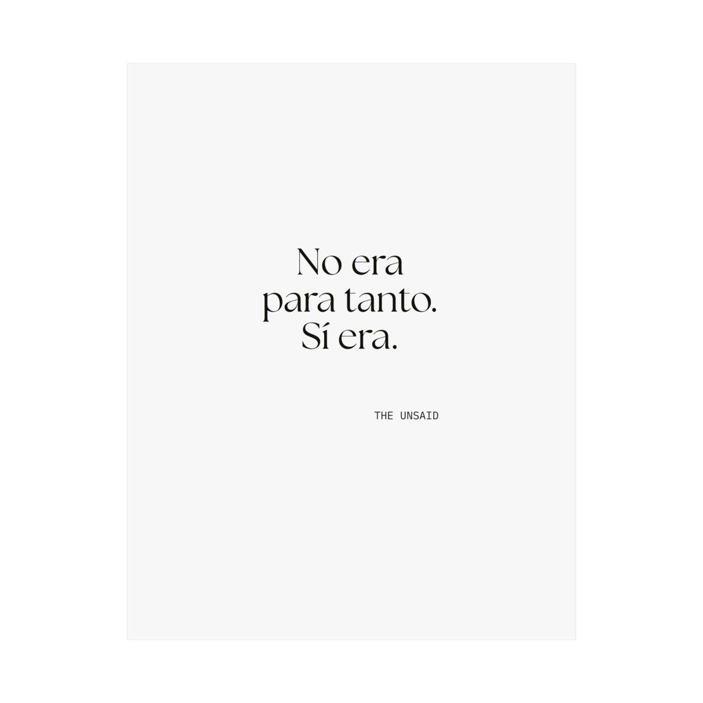 No era para tanto. Sí era - Poster - En Español