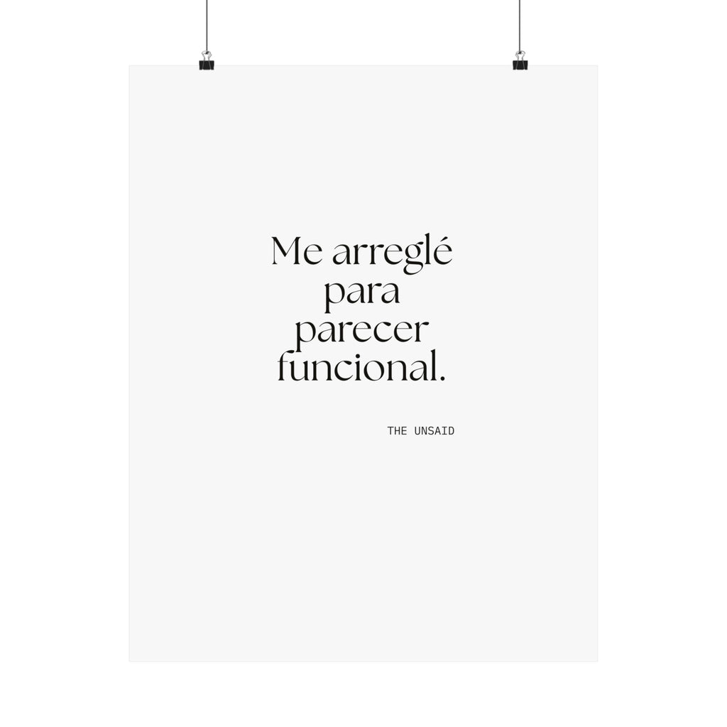 Me arreglé para parecer funcional - Poster - En Español