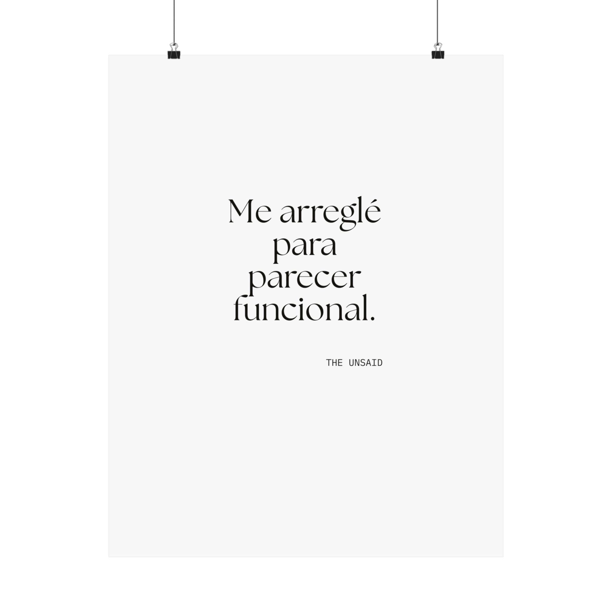 Me arreglé para parecer funcional - Poster - En Español