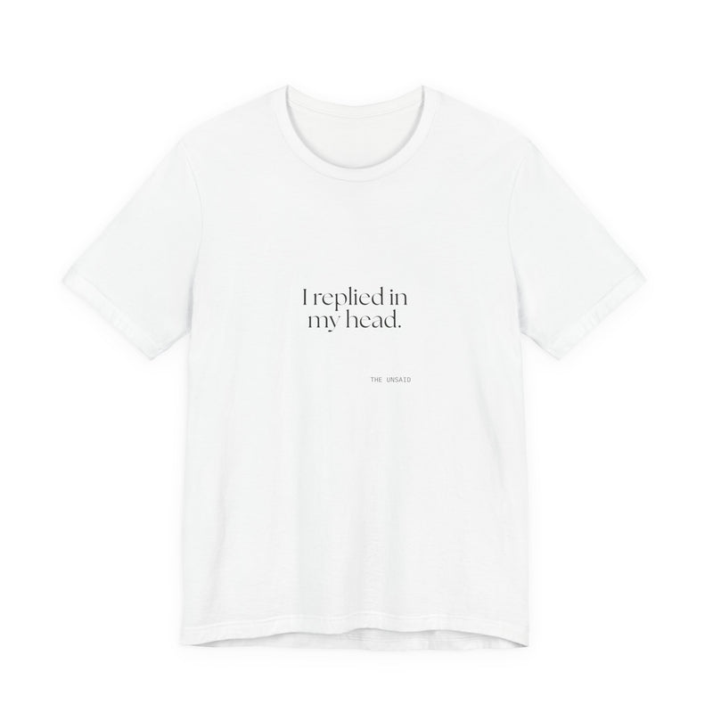 Shirt — I replied in my head.