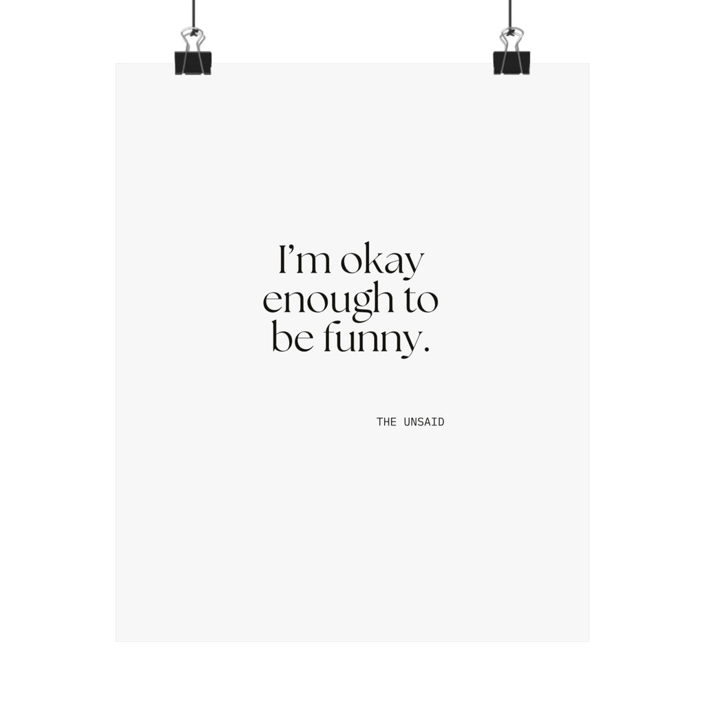 I’m okay enough to be funny - Poster - For Introverts