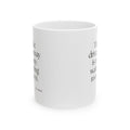 The driveway is my waiting room - Coffee Mug - For Quiet Minds