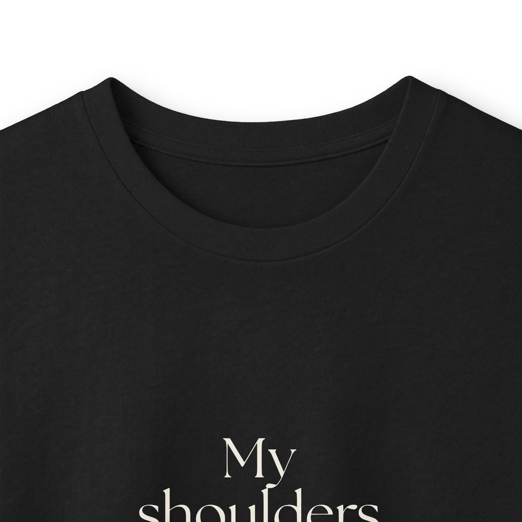 My shoulders live in crisis - Long Sleeve Shirt - For Quiet Minds