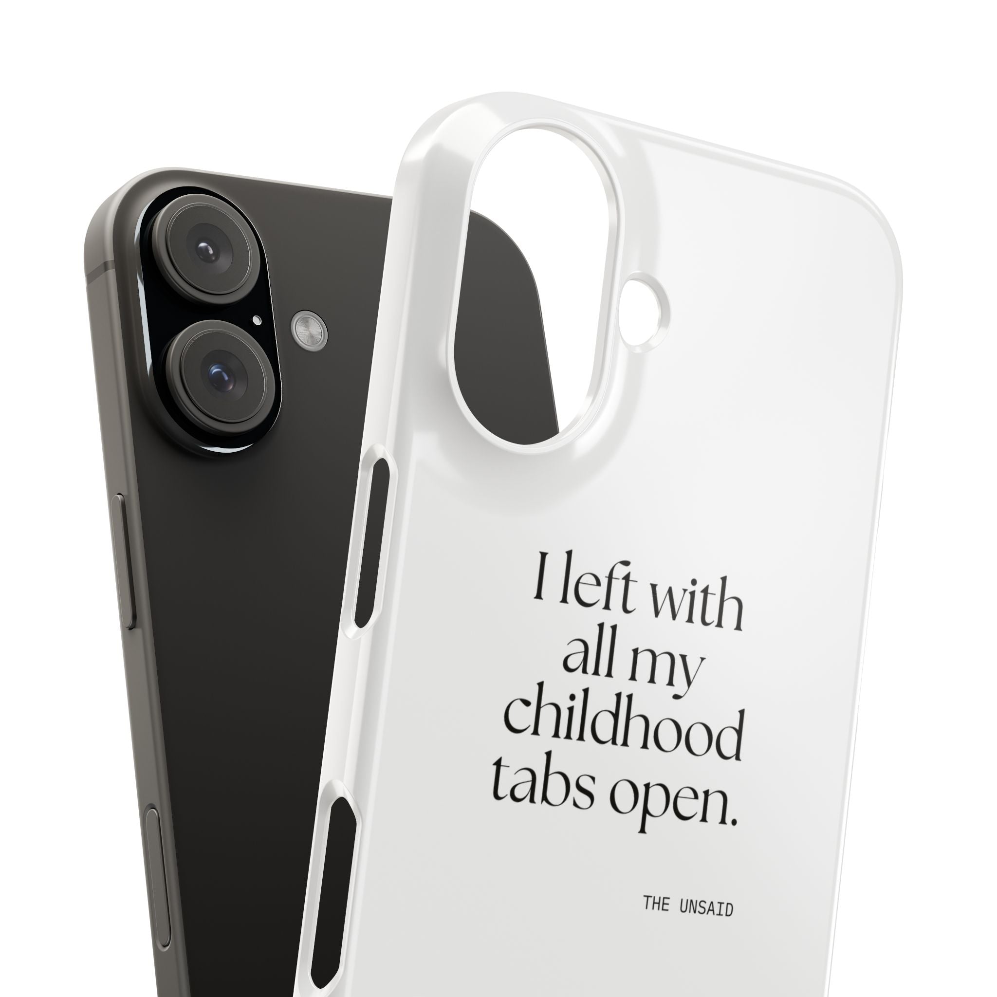 I left with all my childhood tabs open - Phone Case - For Someone Who Stays