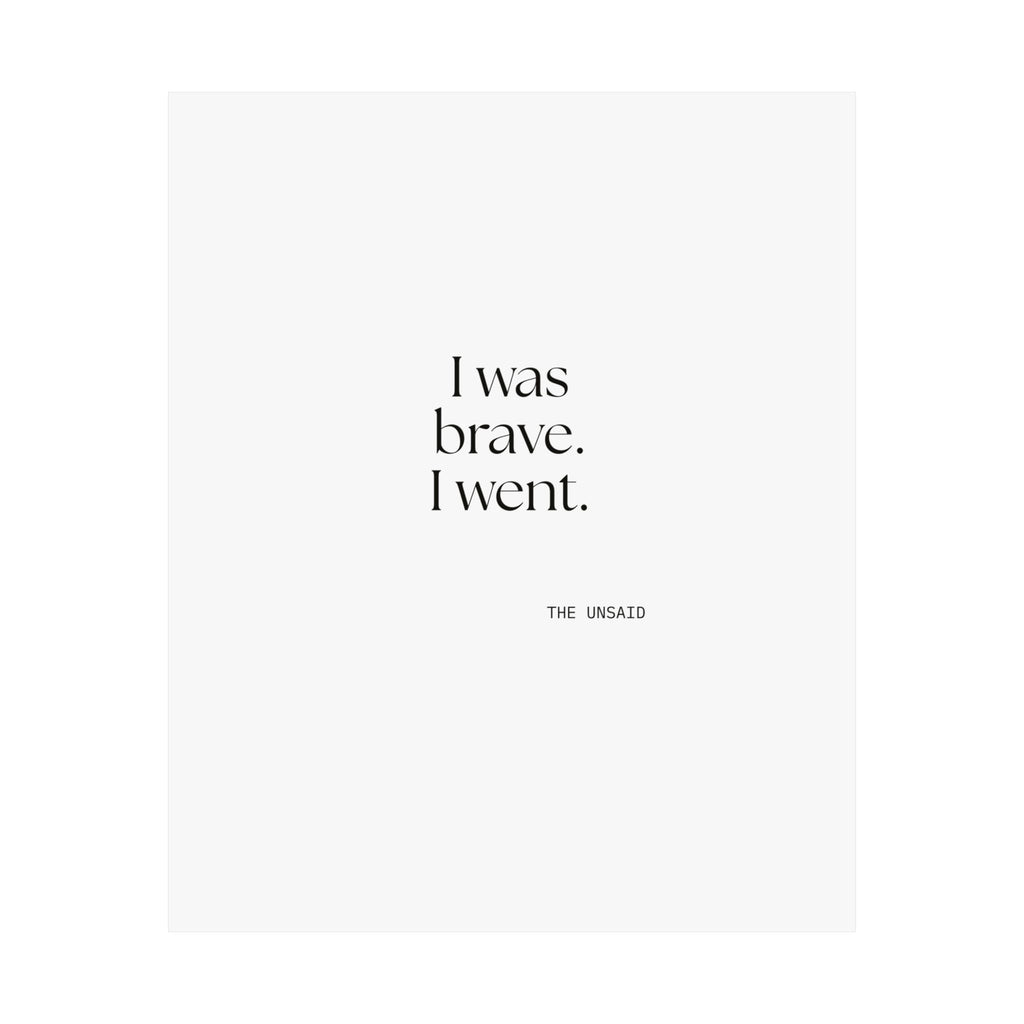 I was brave. I went - Poster - For Introverts