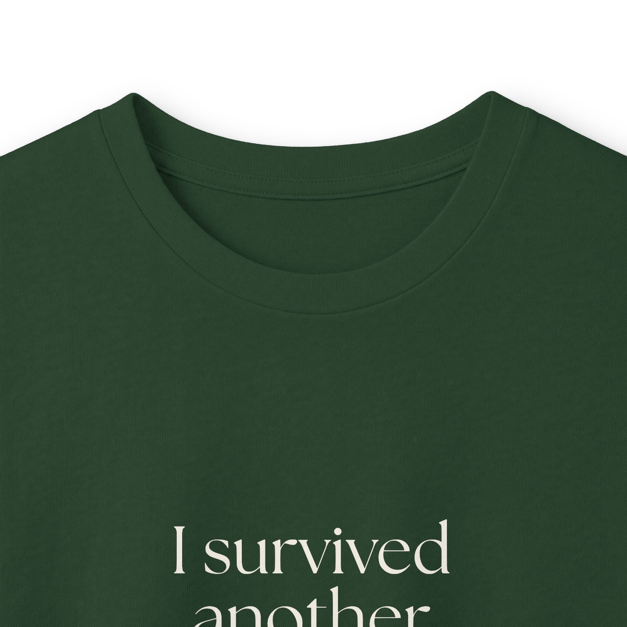 I survived another calendar event - Long Sleeve Shirt - Dry Humor