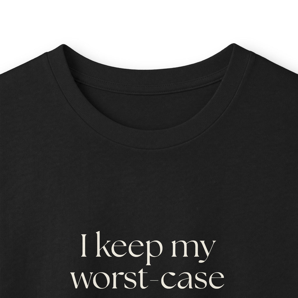 I keep my worst-case scenarios to myself. Mostly - Long Sleeve Shirt - For Introverts