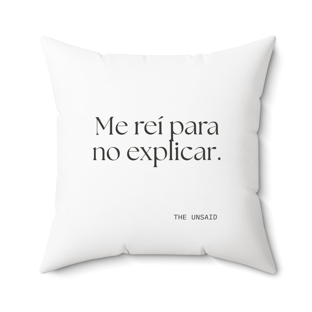 Me reí para no explicar - Throw Pillow - En Español