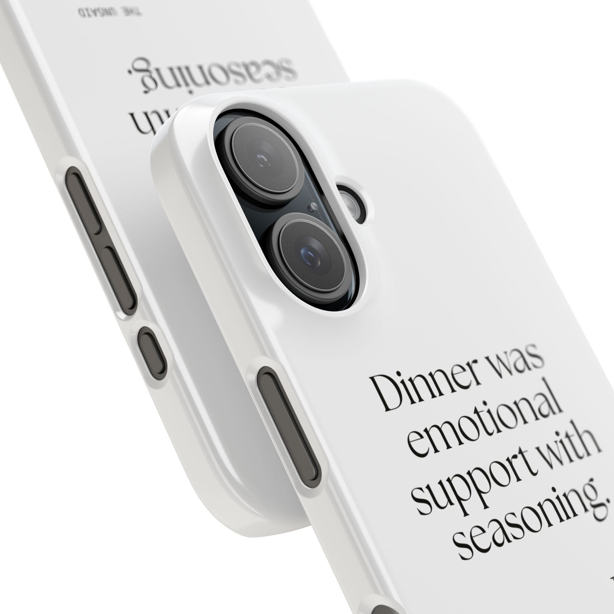 Dinner was emotional support with seasoning - Phone Case - Dry Humor