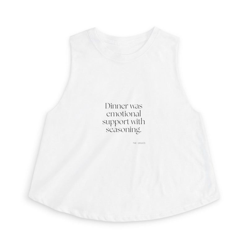 Crop Top — Dinner was emotional support with seasoning.