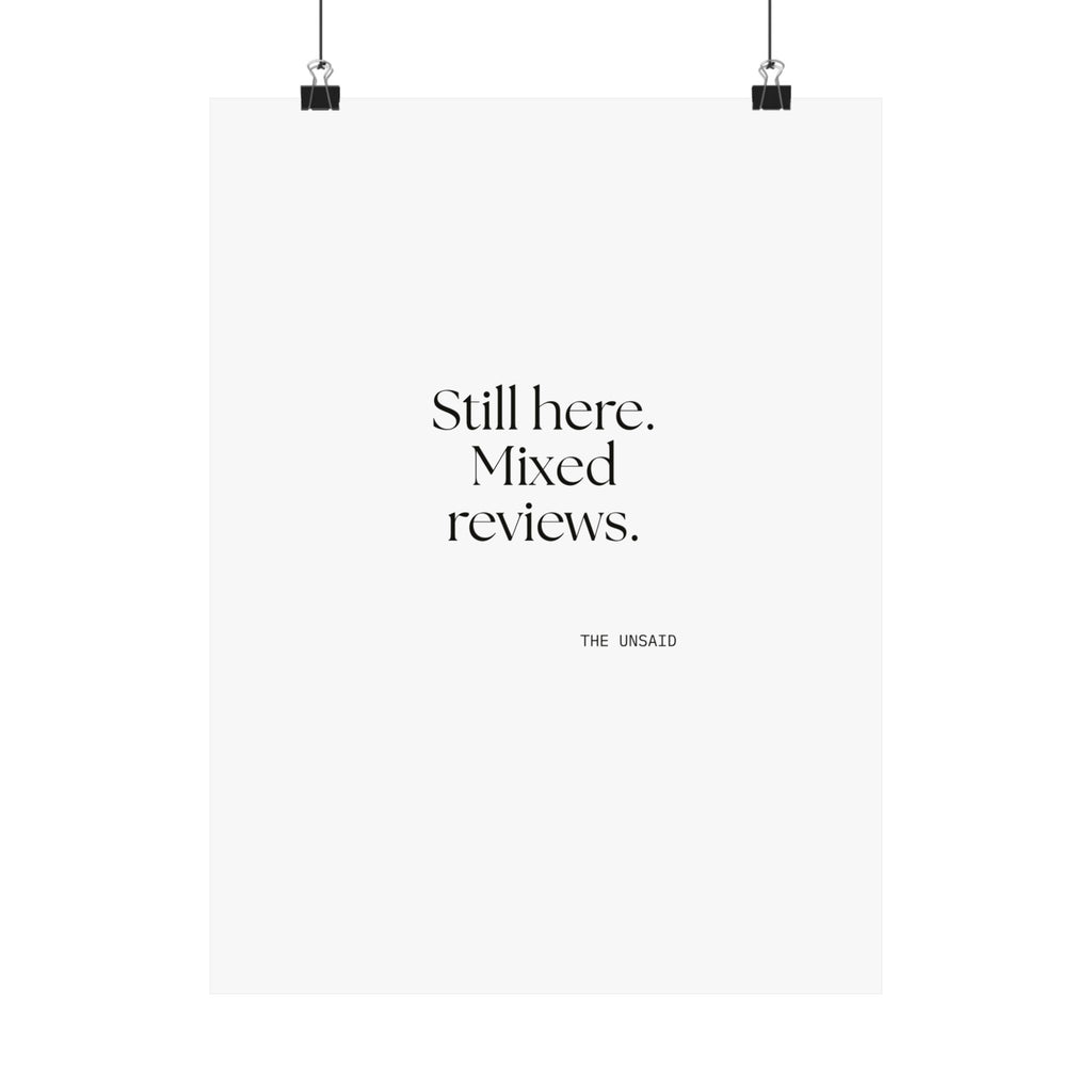 Still here. Mixed reviews - Poster - For Introverts