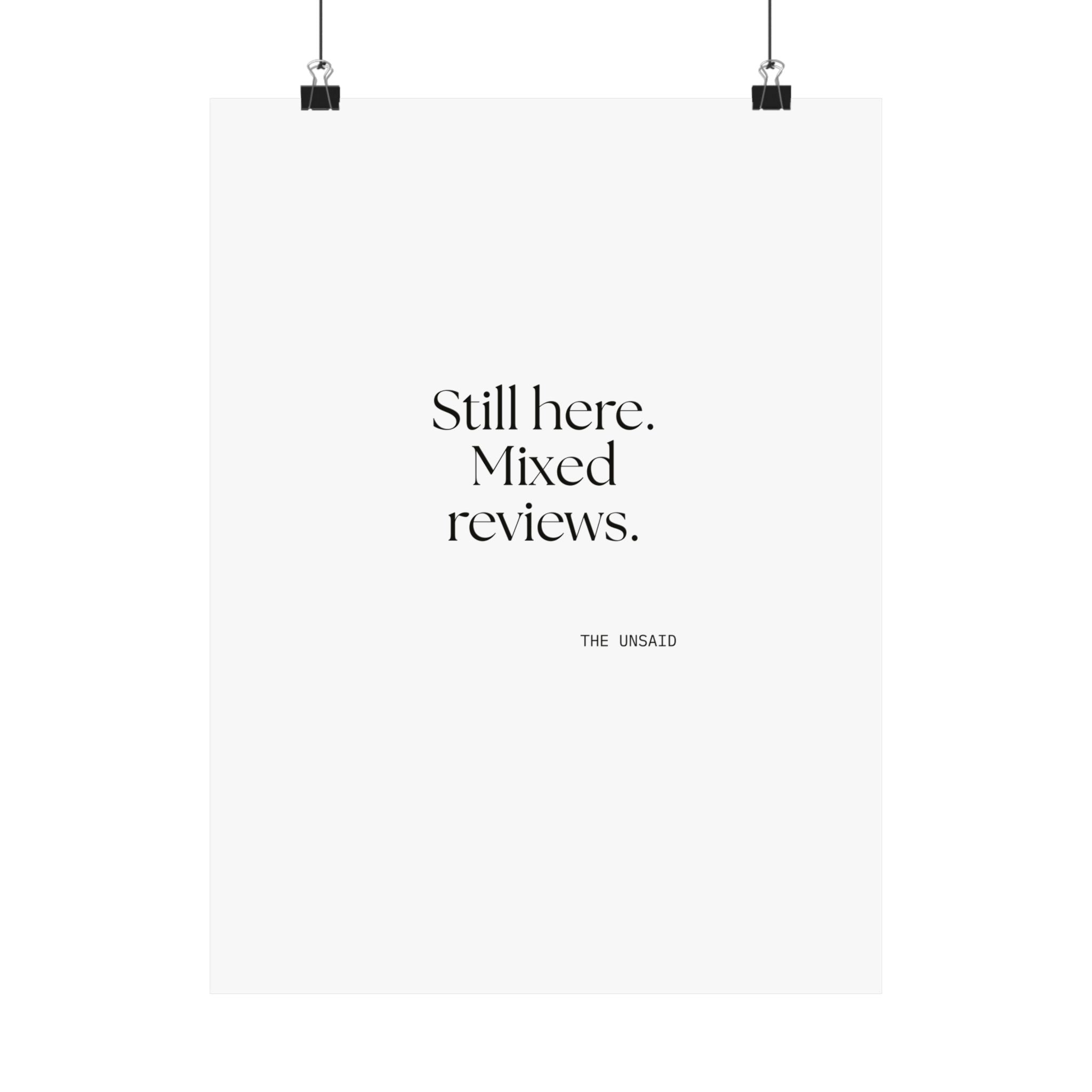 Still here. Mixed reviews - Poster - For Introverts