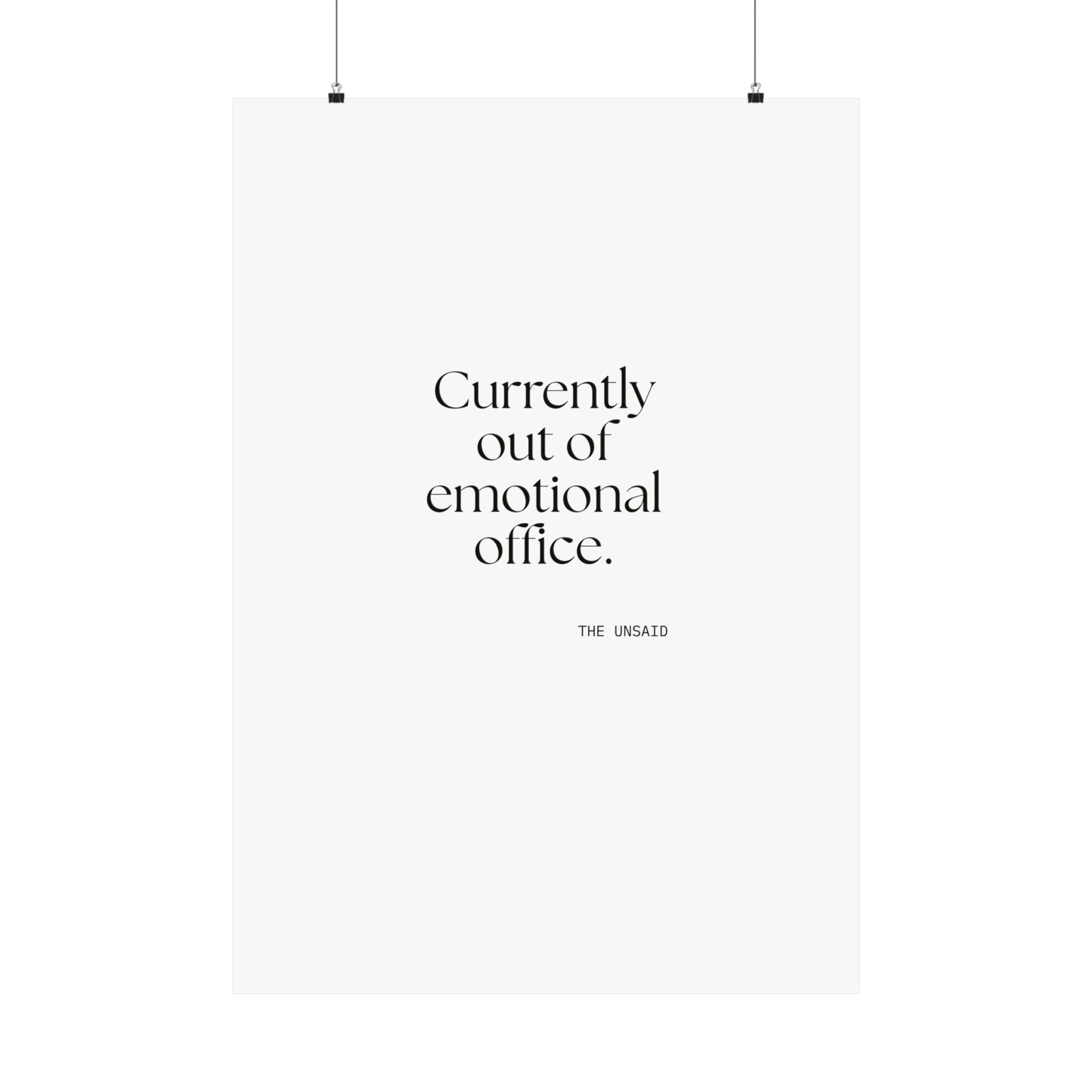 Currently out of emotional office - Poster - For Tired Days