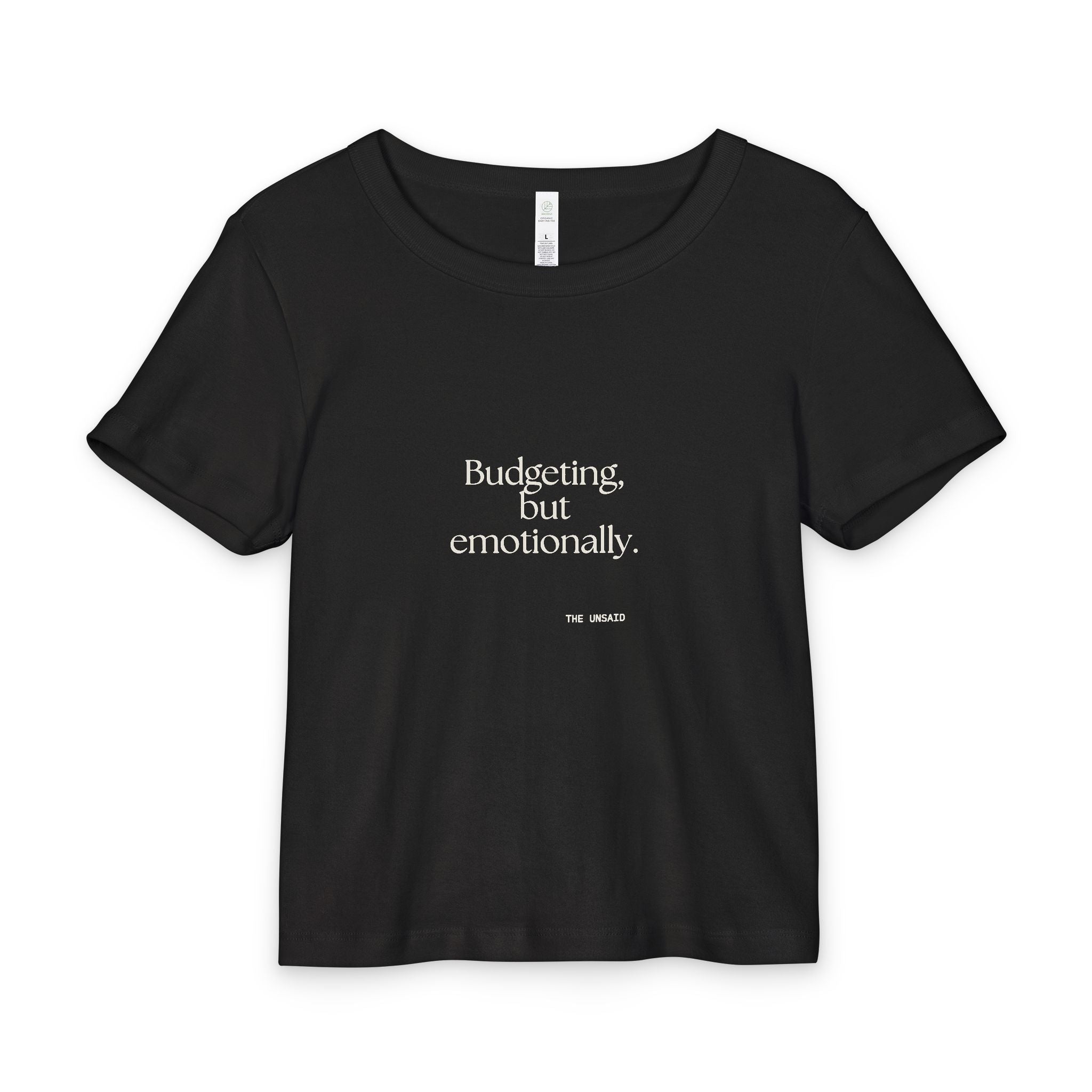 Budgeting, but emotionally - Baby Tee - Dry Humor