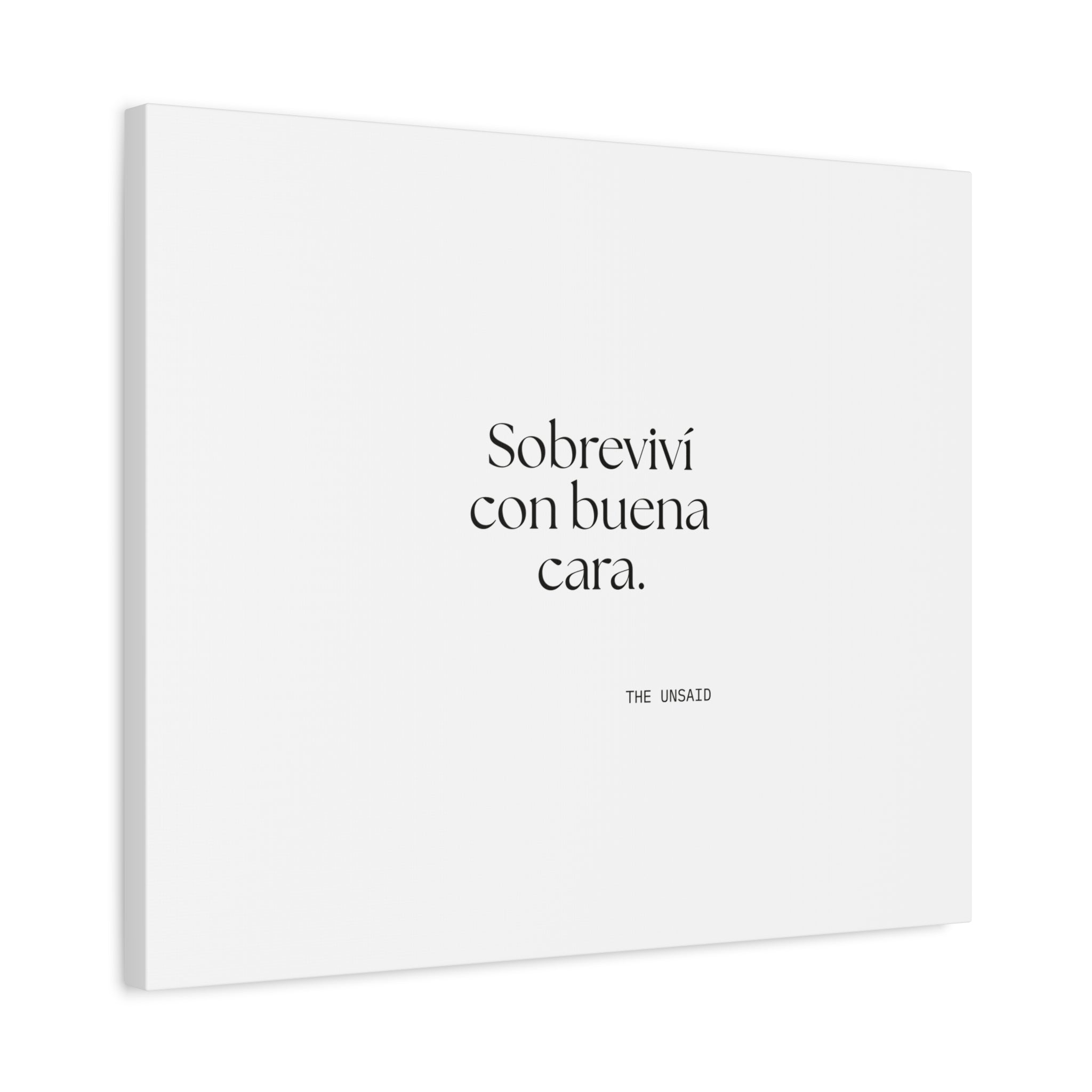 Sobreviví con buena cara - Canvas Print - En Español