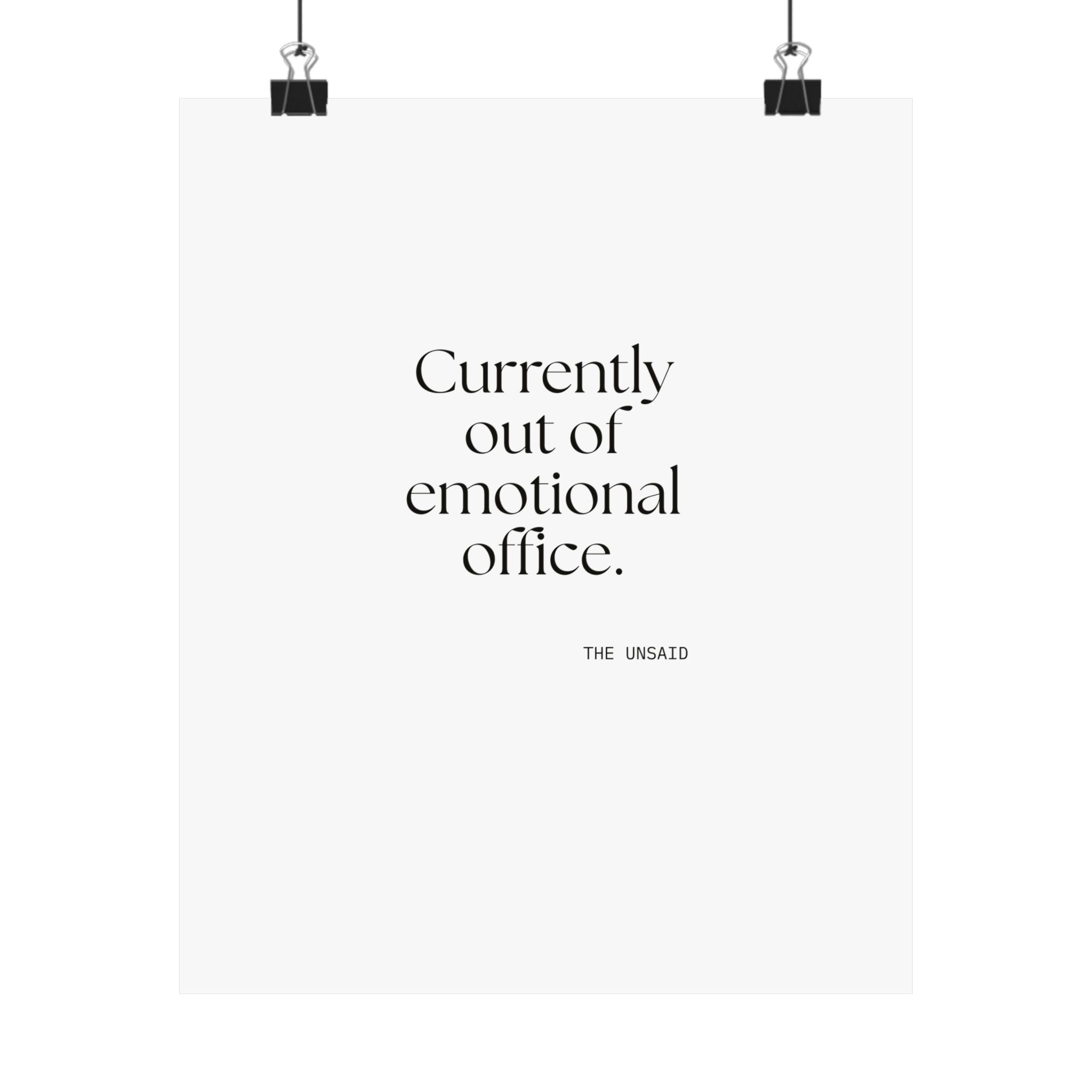 Currently out of emotional office - Poster - For Tired Days
