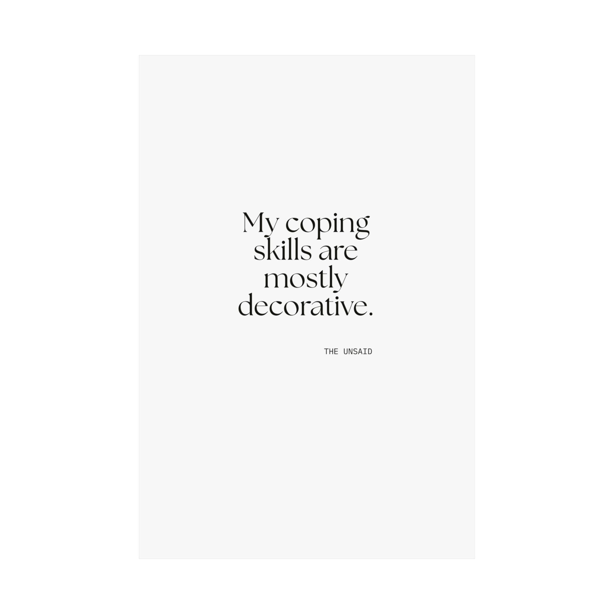 My coping skills are mostly decorative - Poster - For Introverts