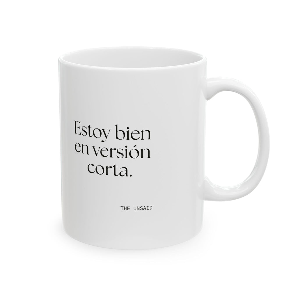 Estoy bien en versión corta - Coffee Mug - En Español