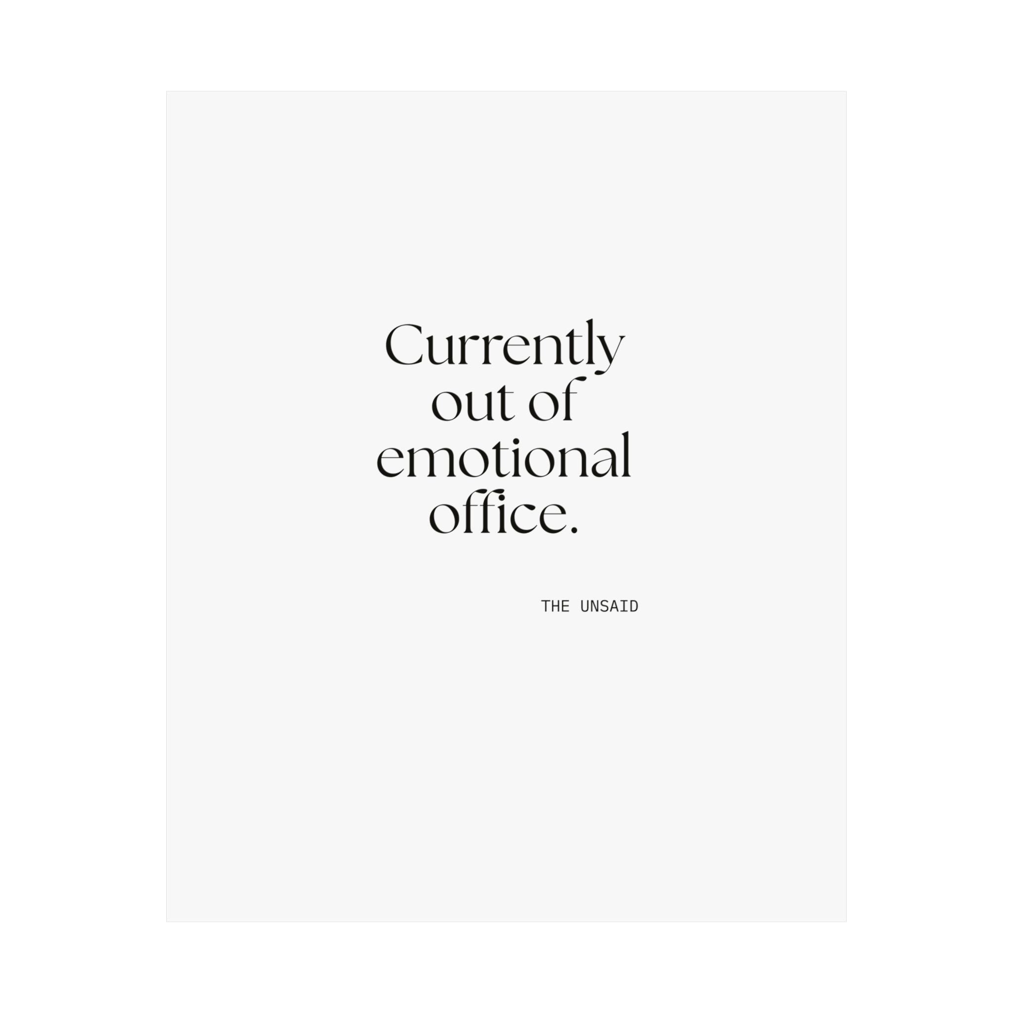 Currently out of emotional office - Poster - For Tired Days