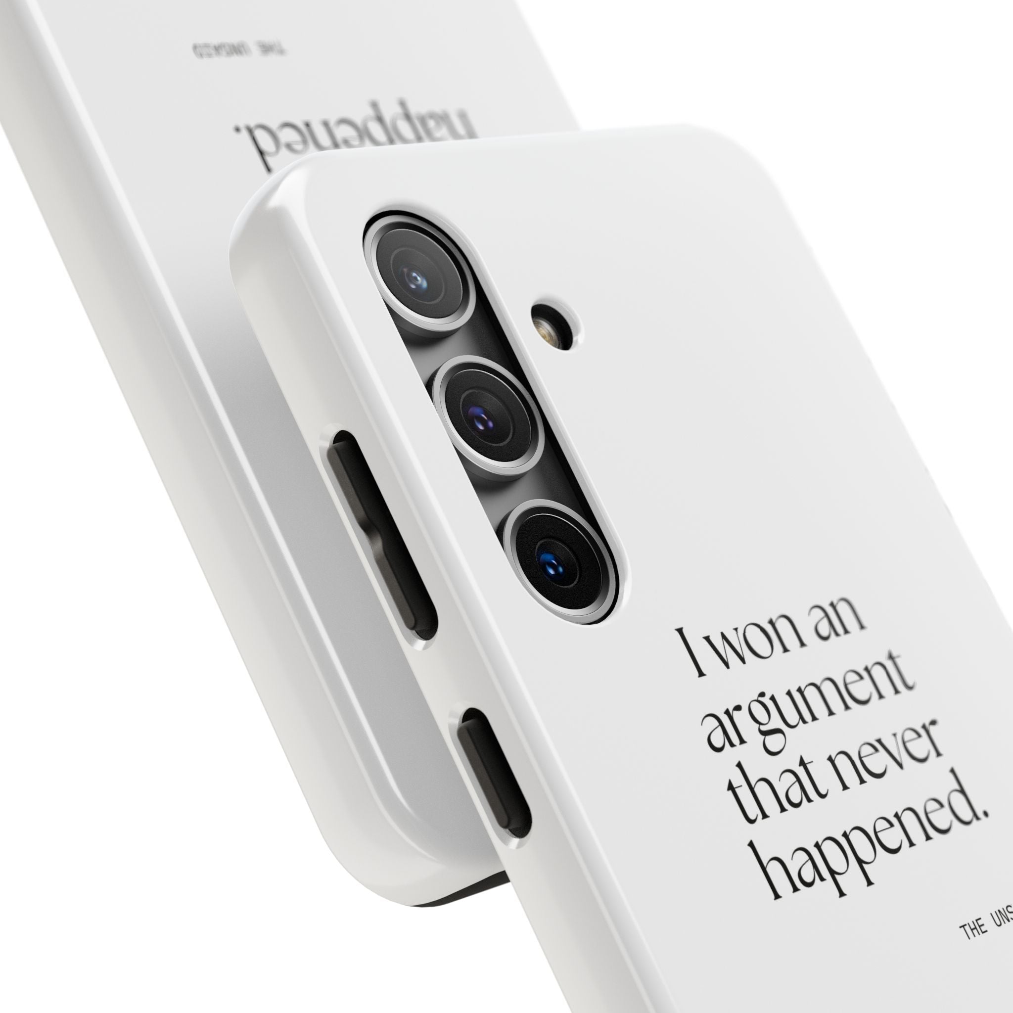 I won an argument that never happened - Tough Phone Case - For Overthinkers