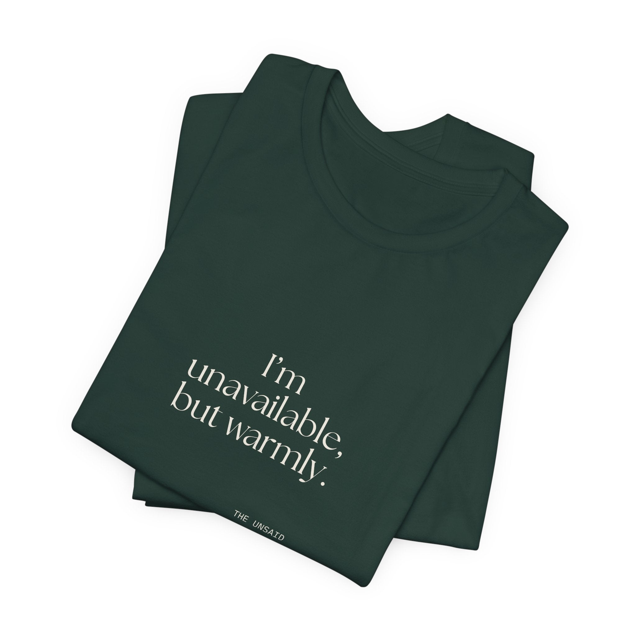 I’m unavailable, but warmly - Shirt - For Introverts