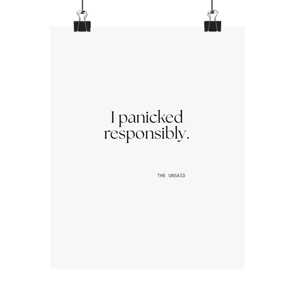 I panicked responsibly - Poster - For Overthinkers
